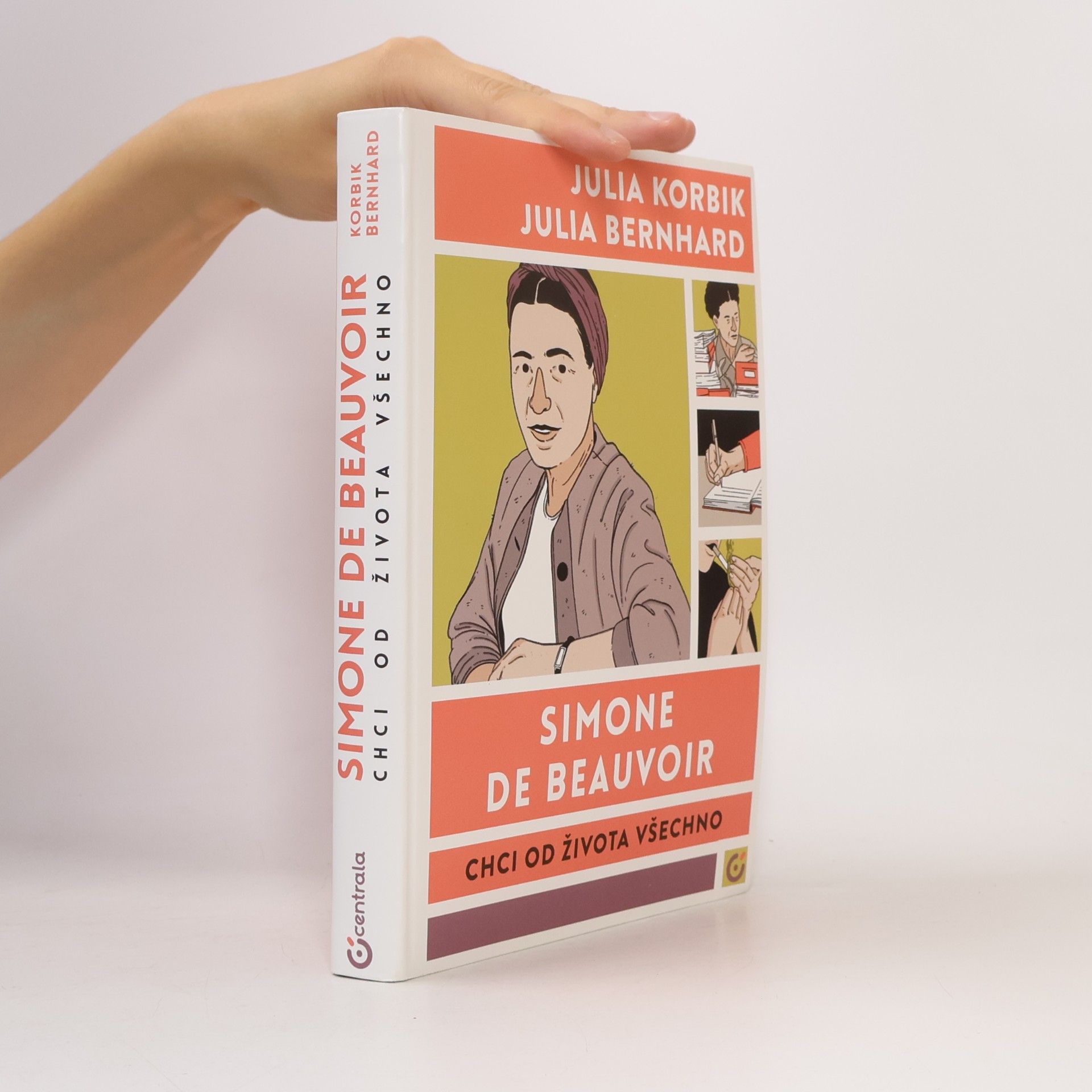 Julia Bernhard Simone de Beauvoir: Chci od života všechno