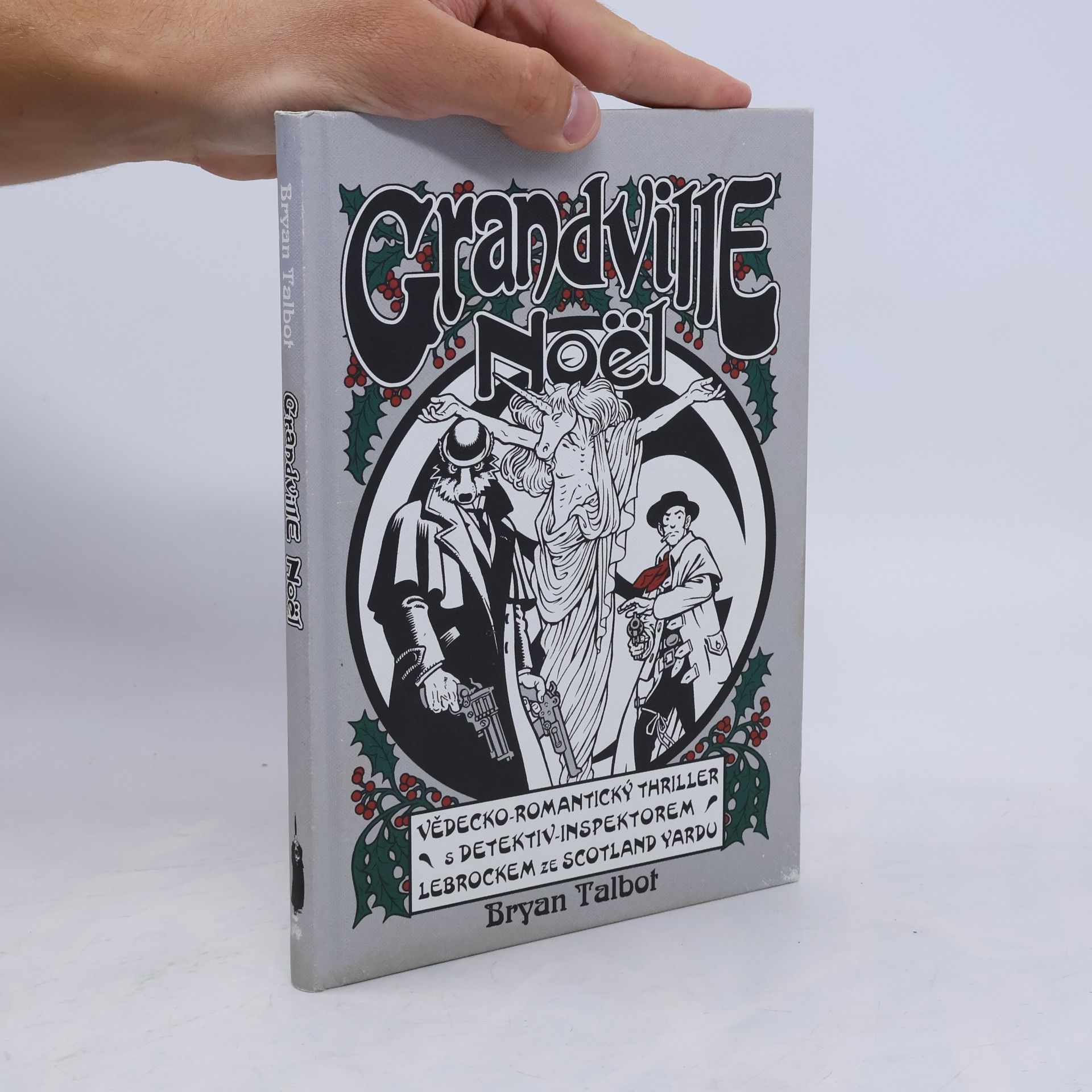 Bryan Talbot Grandville 4: Noël