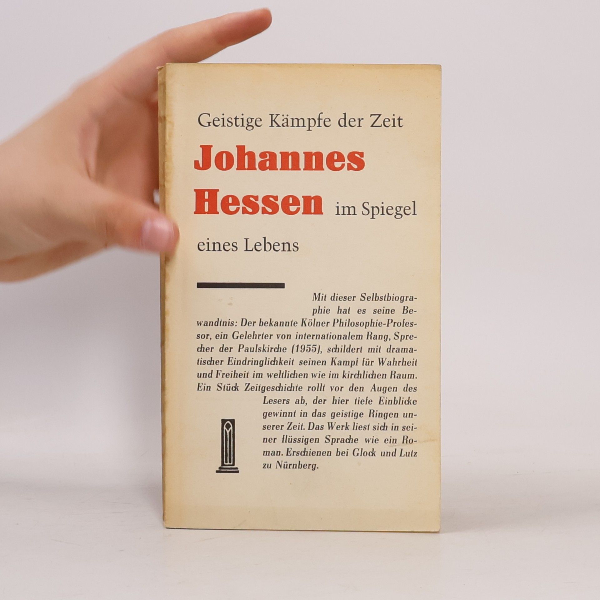 Johannes Hessen Geistige Kämpfe der Zeit im Spiegel eines Lebens