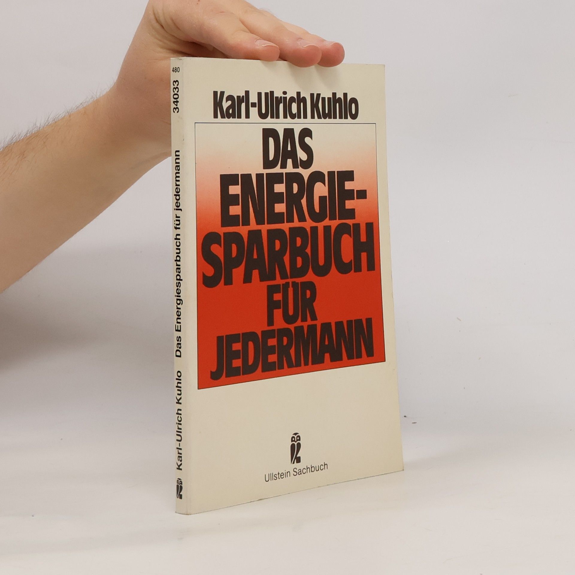 Ulrich-Karl König Das Energiesparbuch für jedermann
