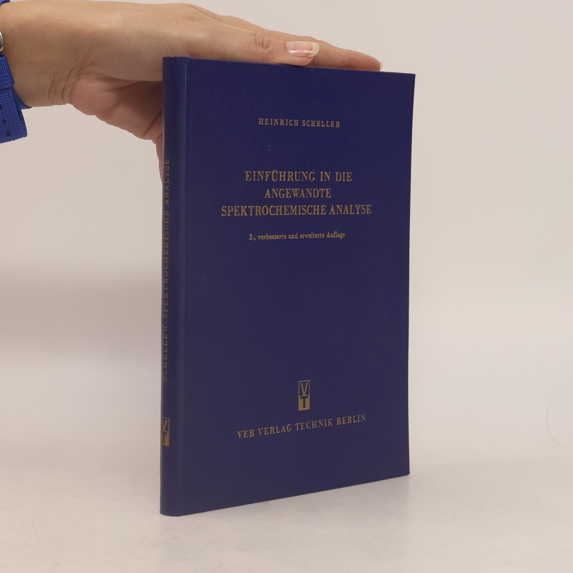 Heinrich Scheller Einführung in die angewandte spektrochemische analyse