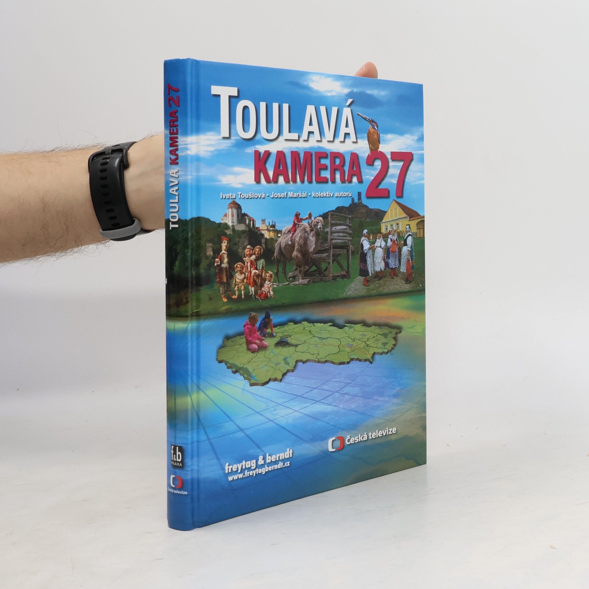 Iveta Toušlová Toulavá kamera. 27