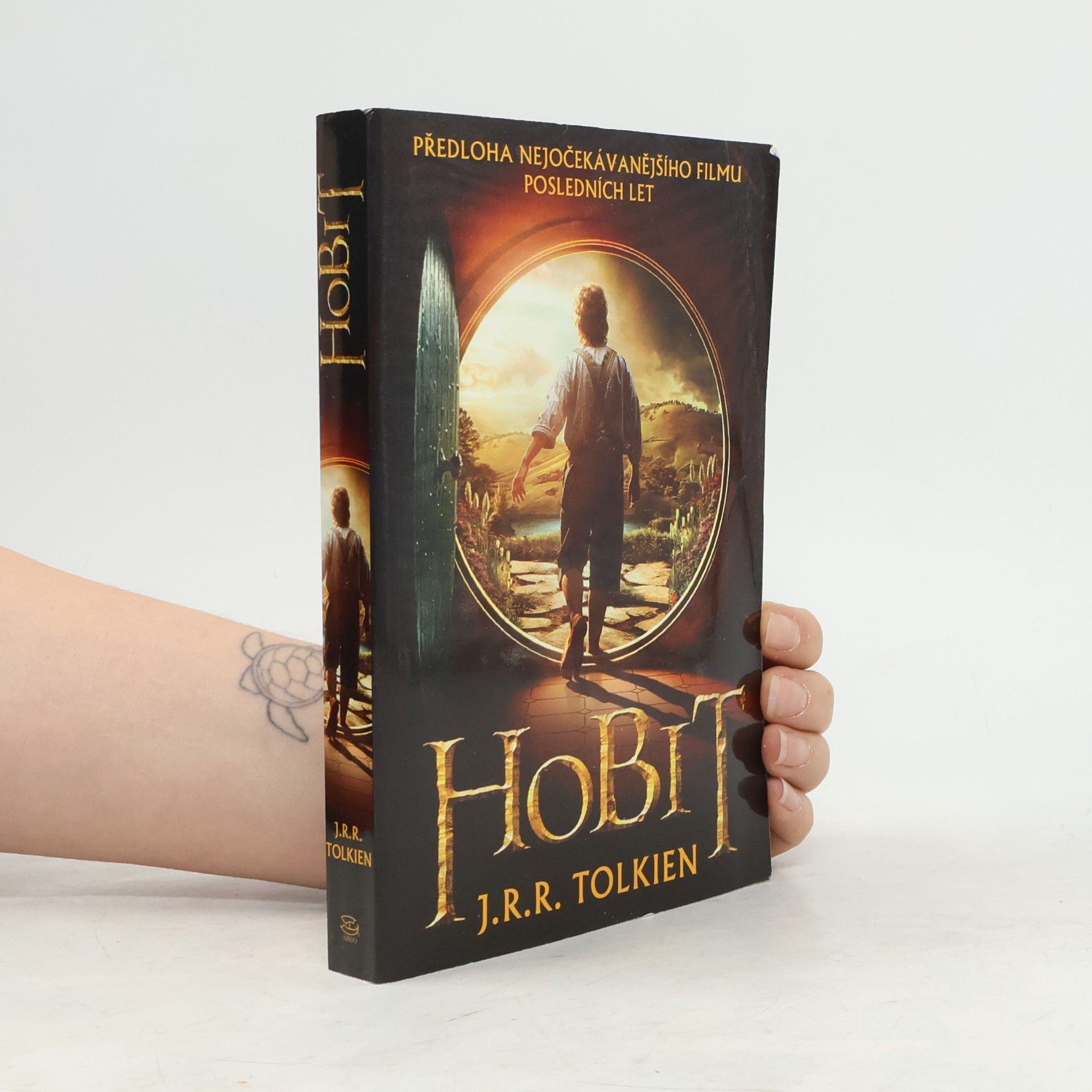 John Ronald Reuel Tolkien Hobit, aneb, Cesta tam a zase zpátky