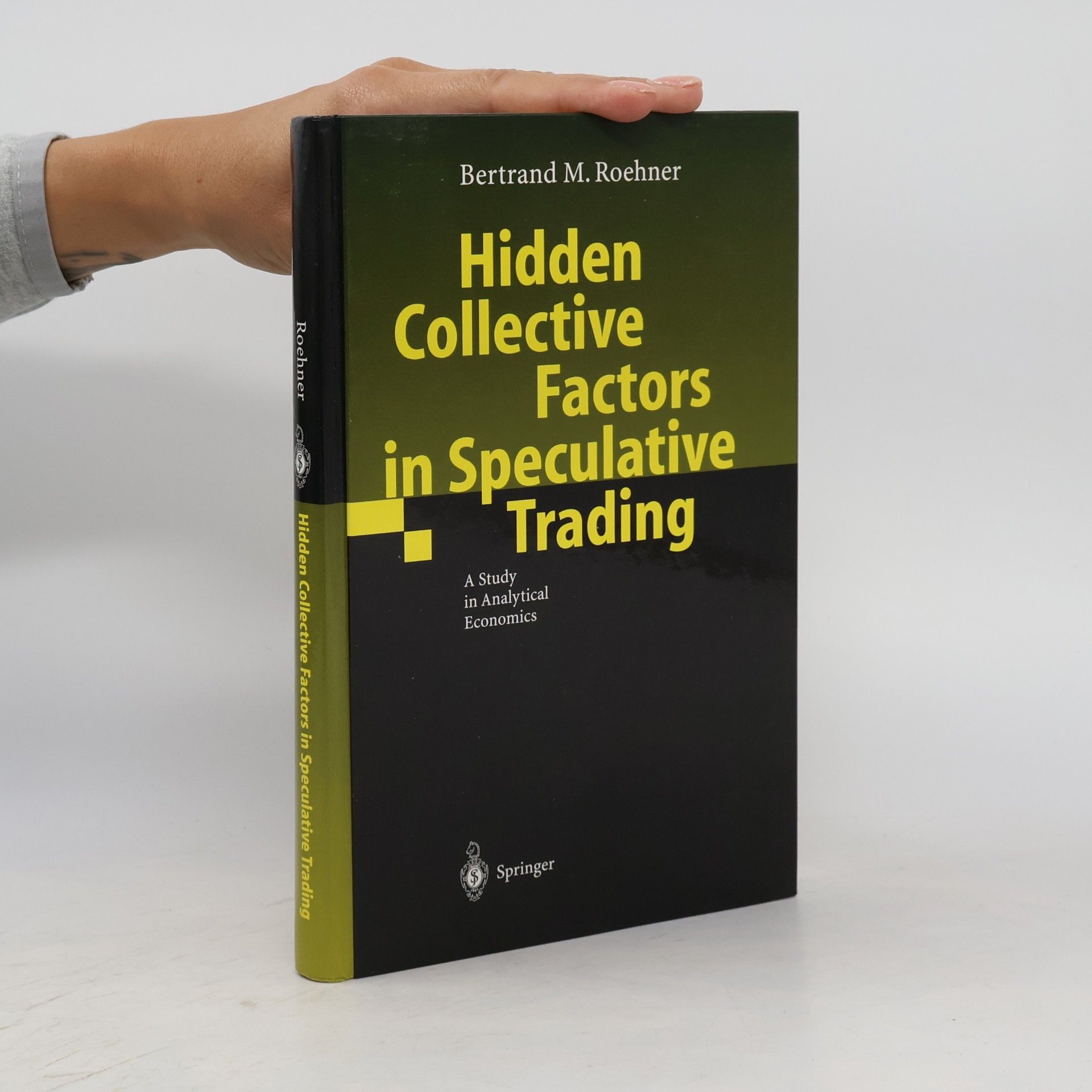 Bertrand M. Roehner Hidden Collective Factors in Speculative Trading