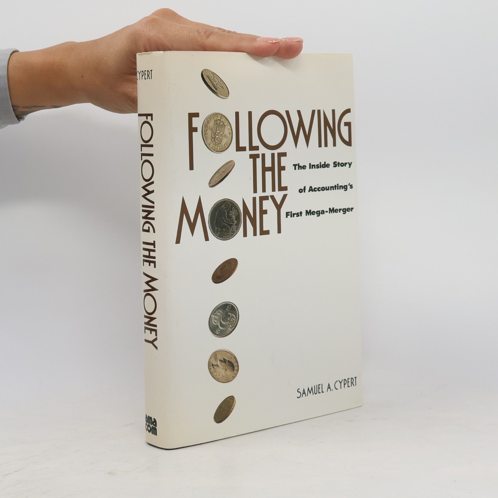 Samuel A. Cypert Following the Money