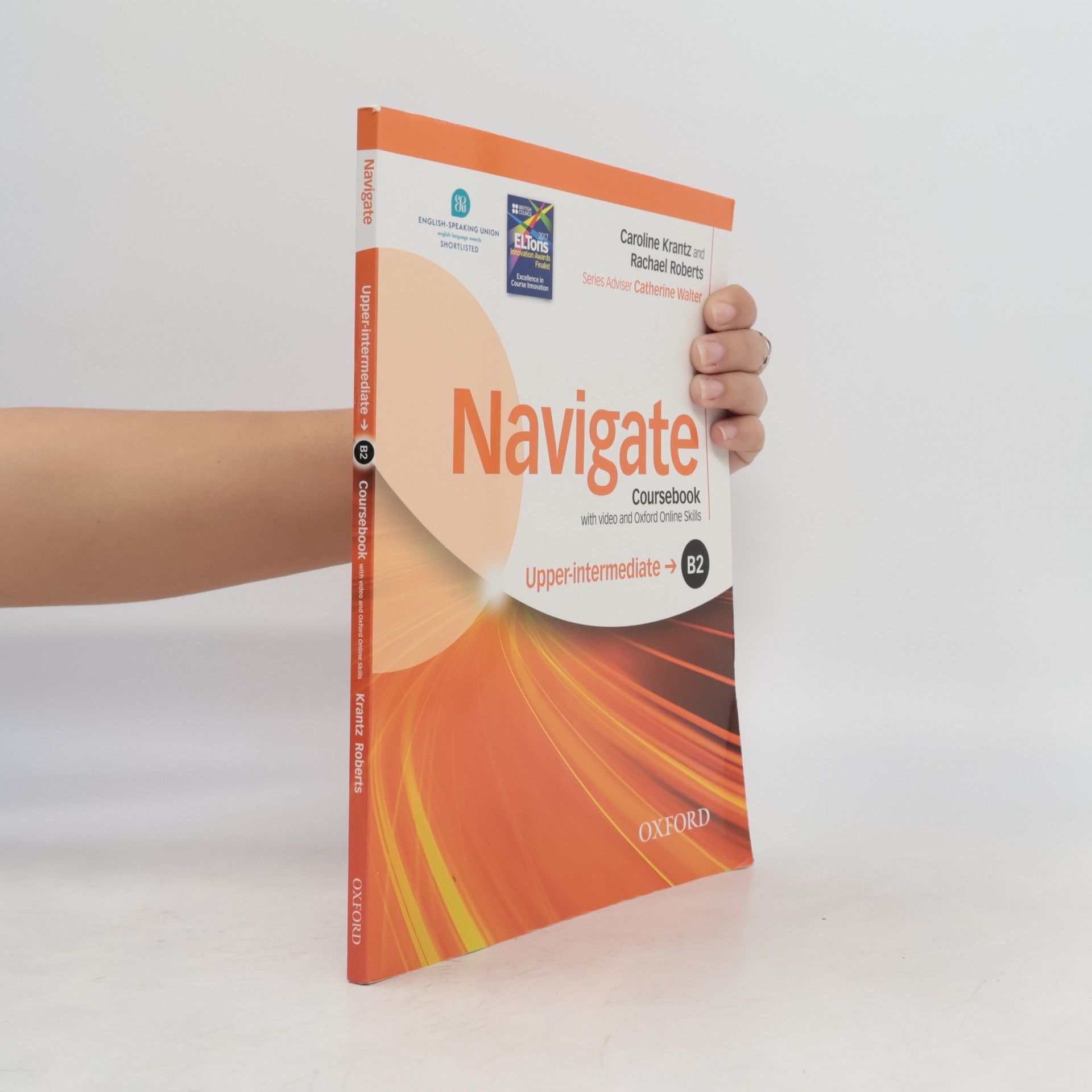 Rachael Roberts Navigate: coursebook with video and Oxford Online Skill: B2 upper-intermediate