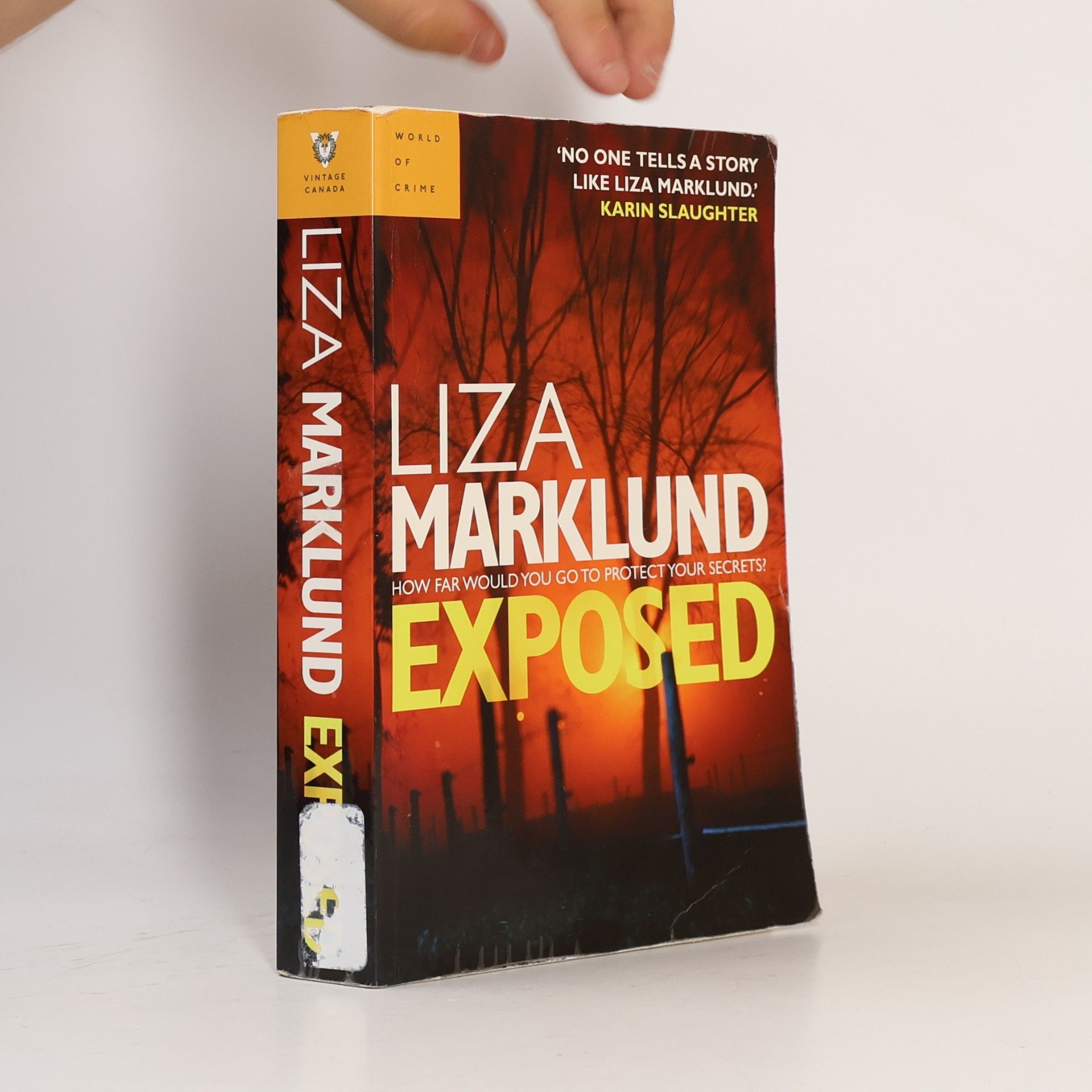 Liza Marklund World of Crime: Exposed