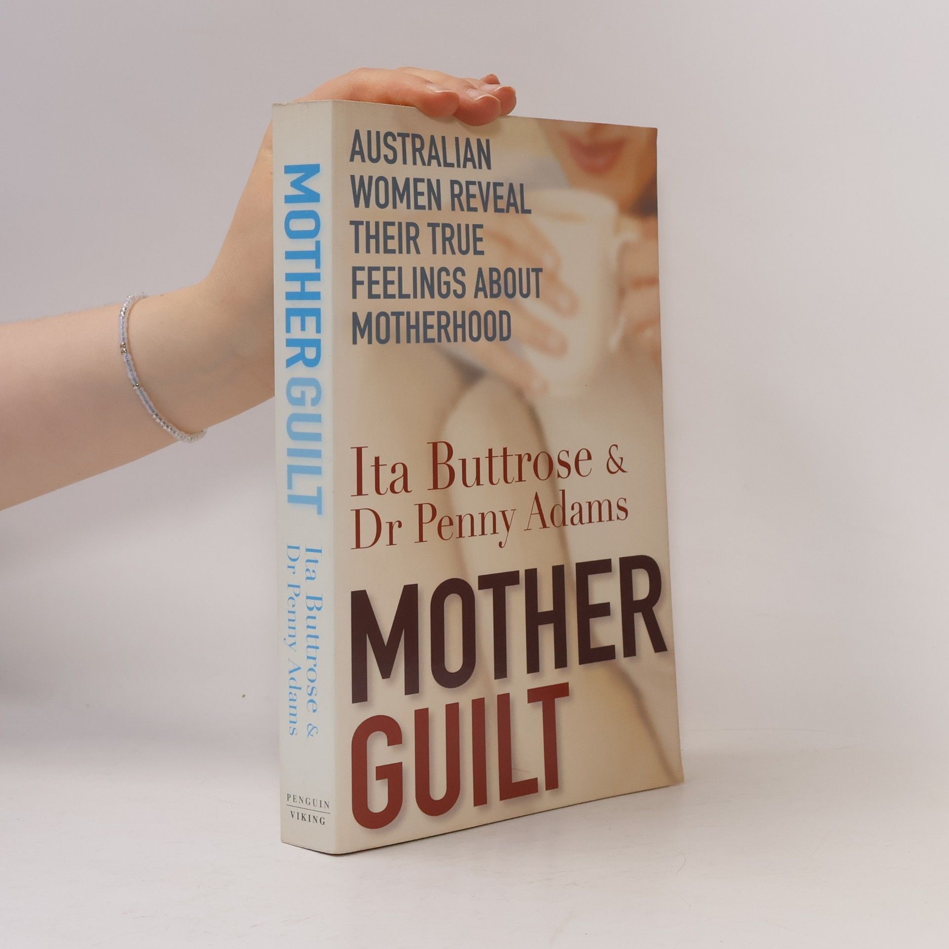 Penny Adams Mother Guilt