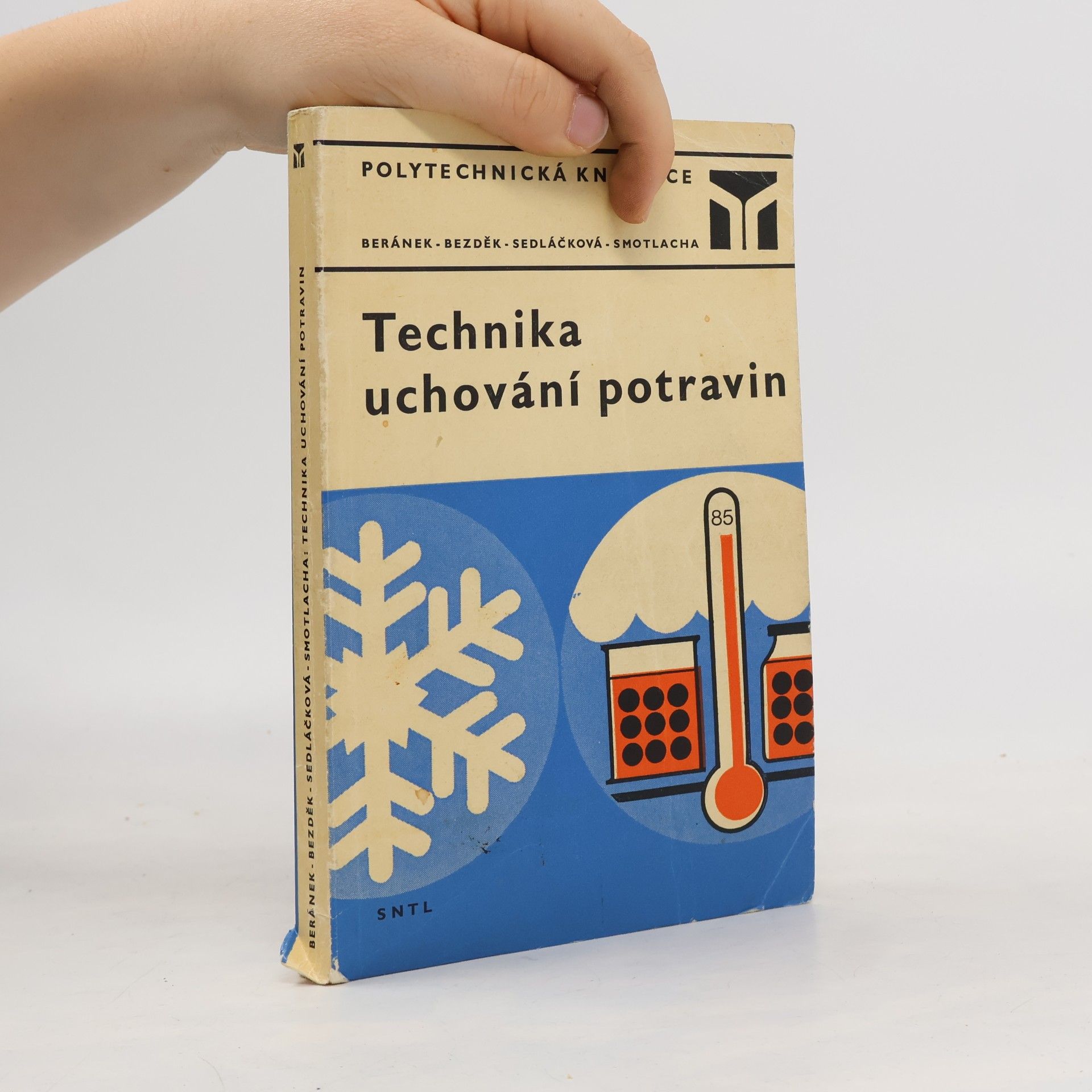 Kolektiv autorů Technika uchování potravin