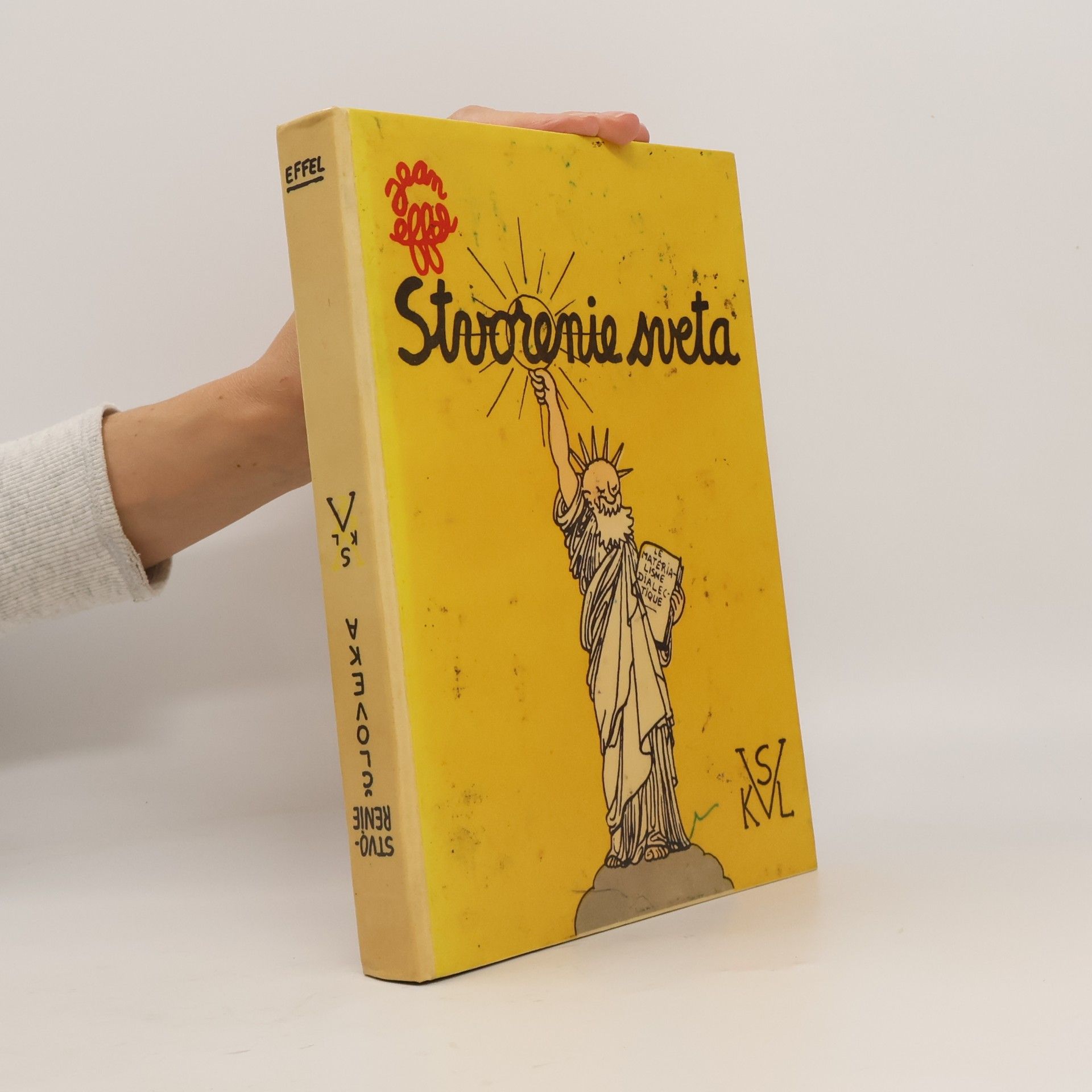 Jean Effel Stvorenie človeka. Stvorenie sveta