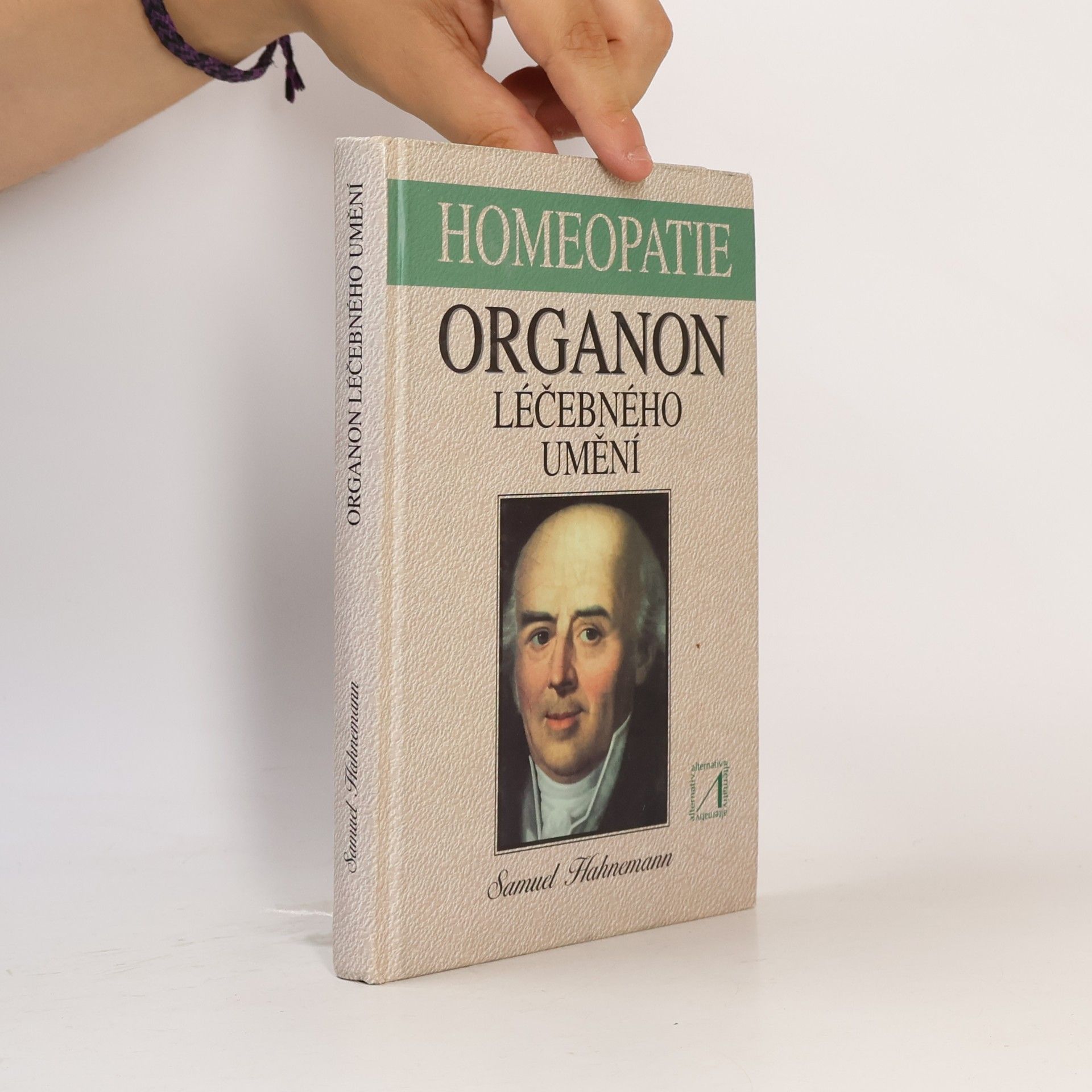 Samuel Hahnemann Organon léčebného umění