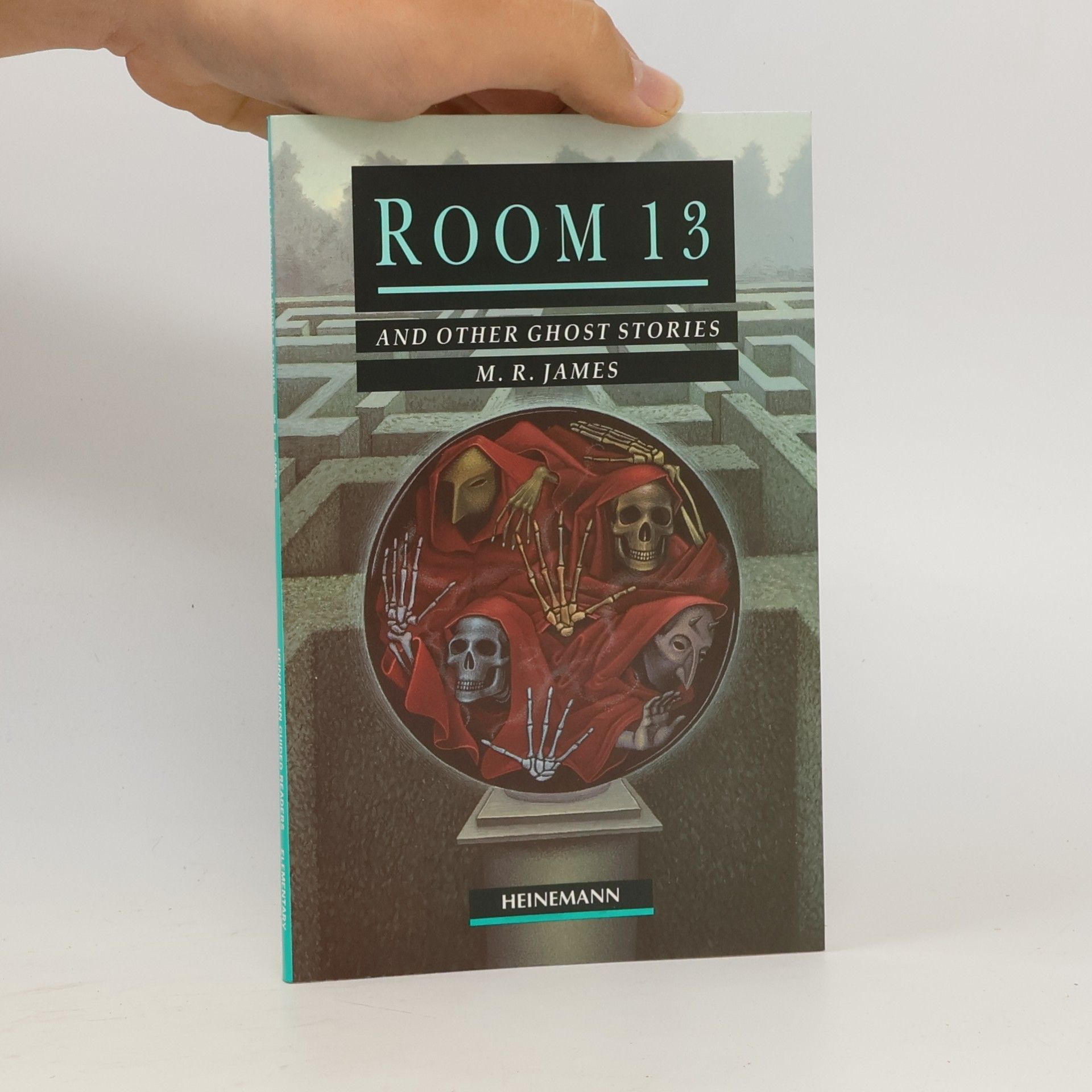 Montague Rhodes James Room 13 and other ghost stories