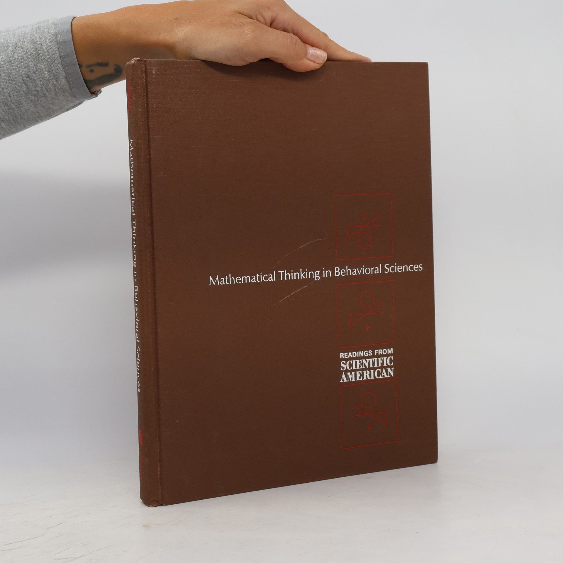 David M. Messick Mathematical Thinking in Behavioral Sciences