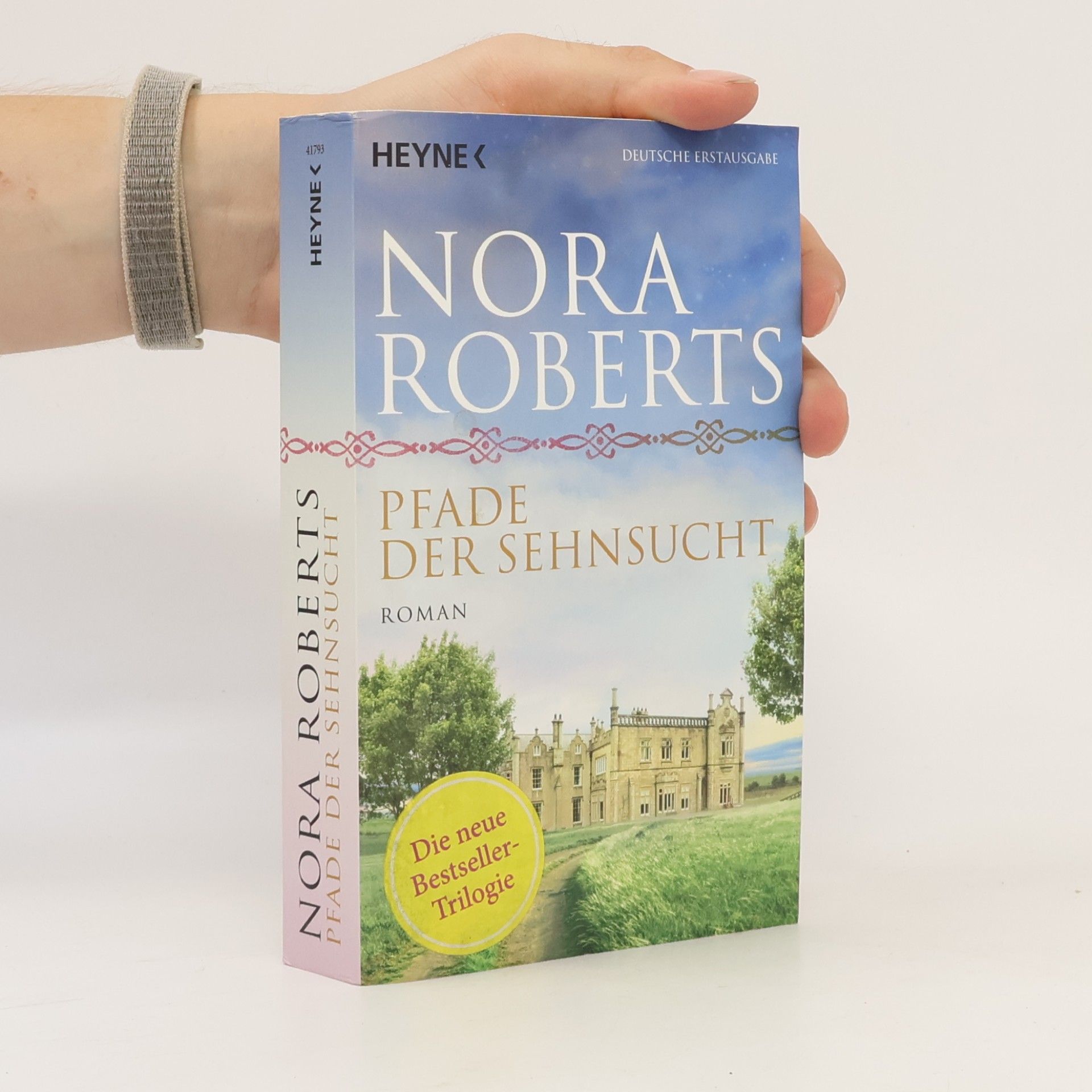 Nora Roberts Pfade der sehnsucht