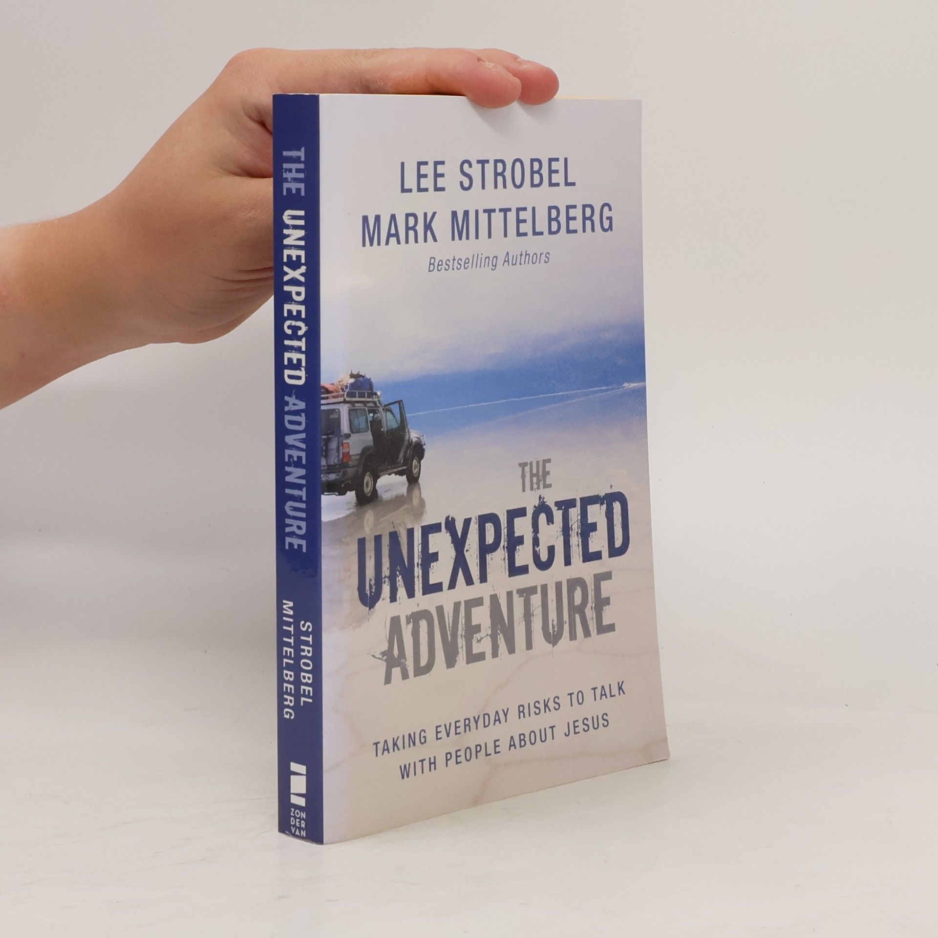 Mark Mittelberg The Unexpected Adventure