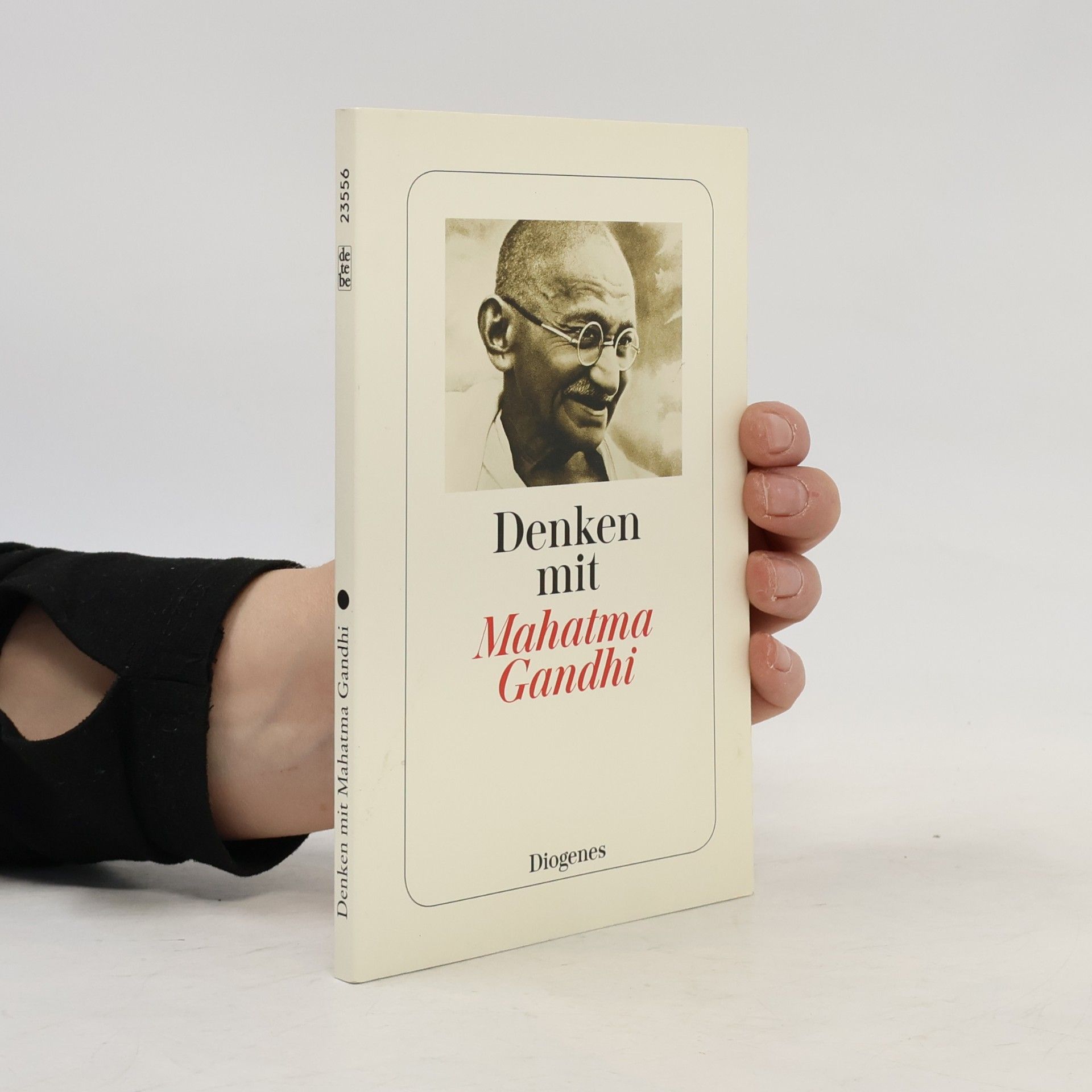 Mohandas Karamchand Gandhi Denken mit Mahatma Gandhi