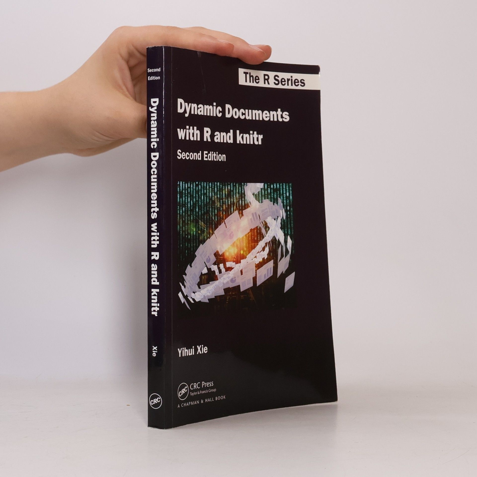 Yihui Xie Dynamic Documents with R and knitr
