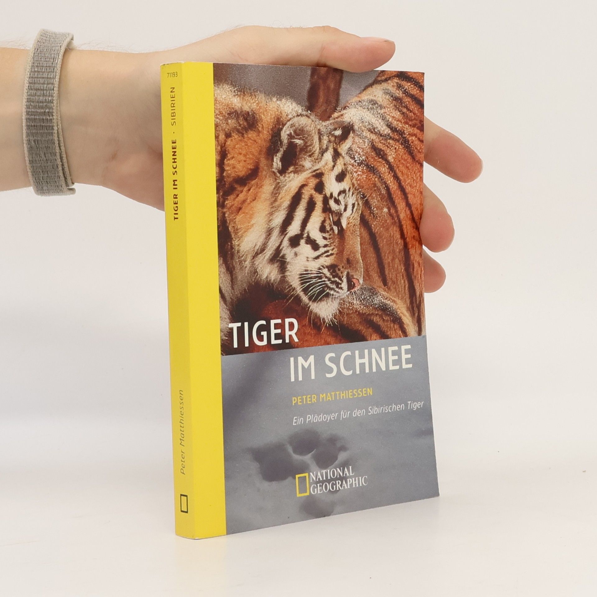 Peter Matthiessen Tiger im Schnee. Ein Plädoyer für den Sibirischen Tiger.