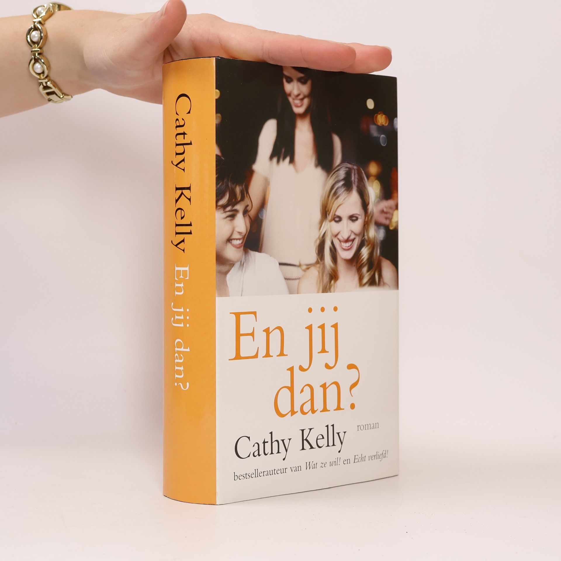 Cathy Kelly En jij dan?