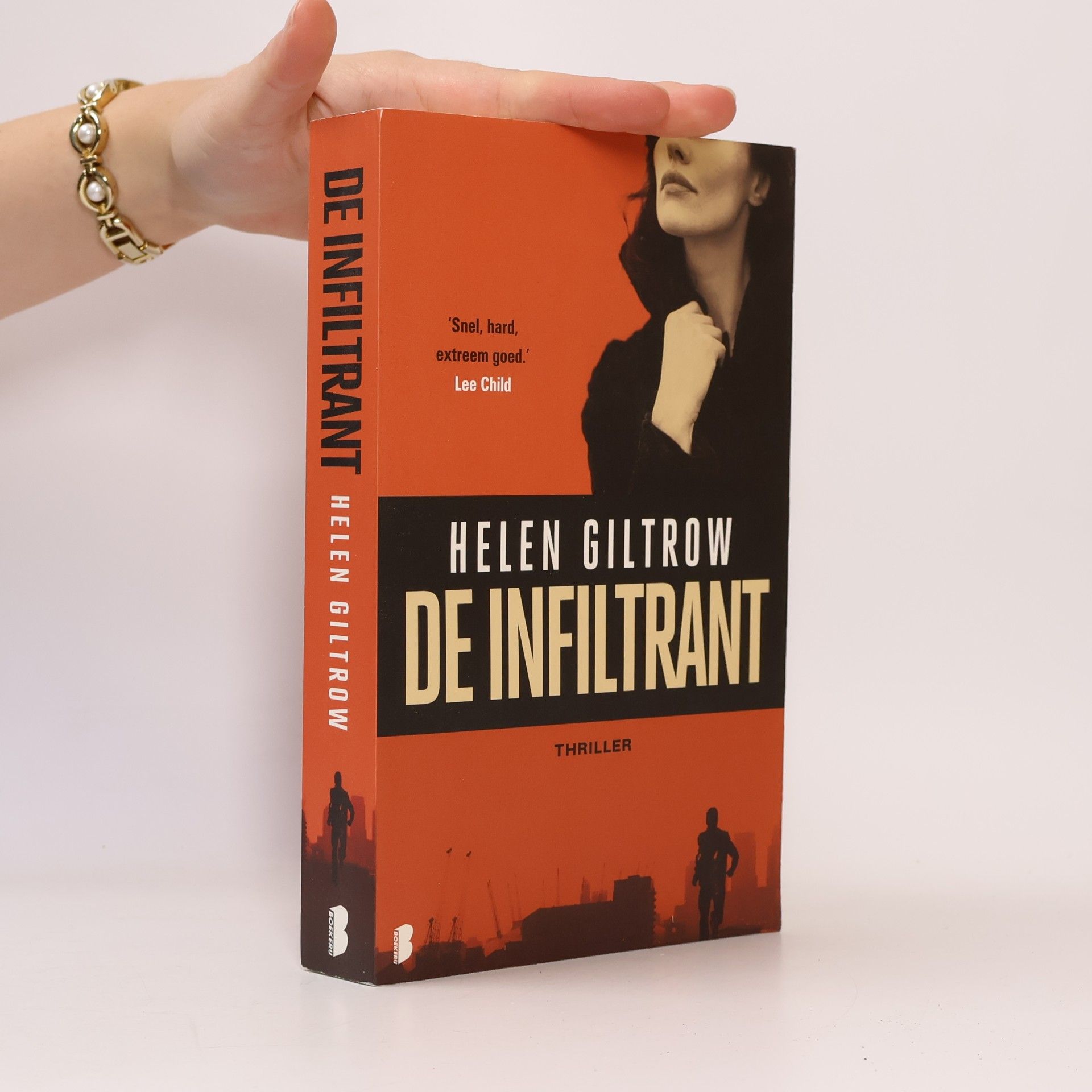 Helen Giltrow De infiltrant - druk 1