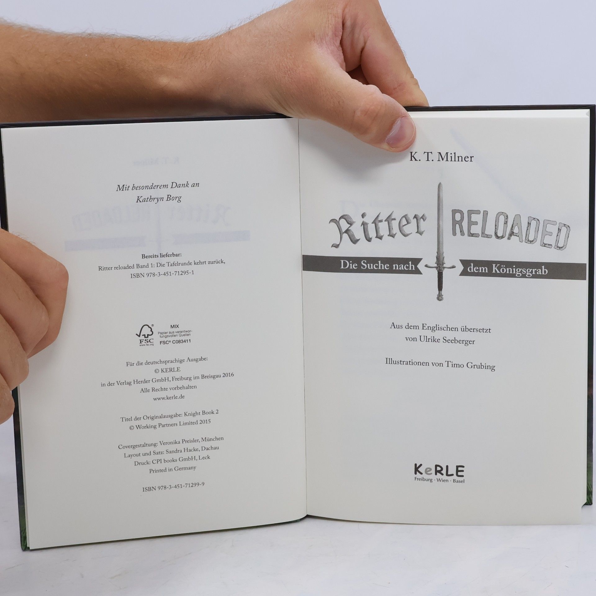 K. T. Milner Ritter reloaded - 2: Die Suche nach dem Königsgrab
