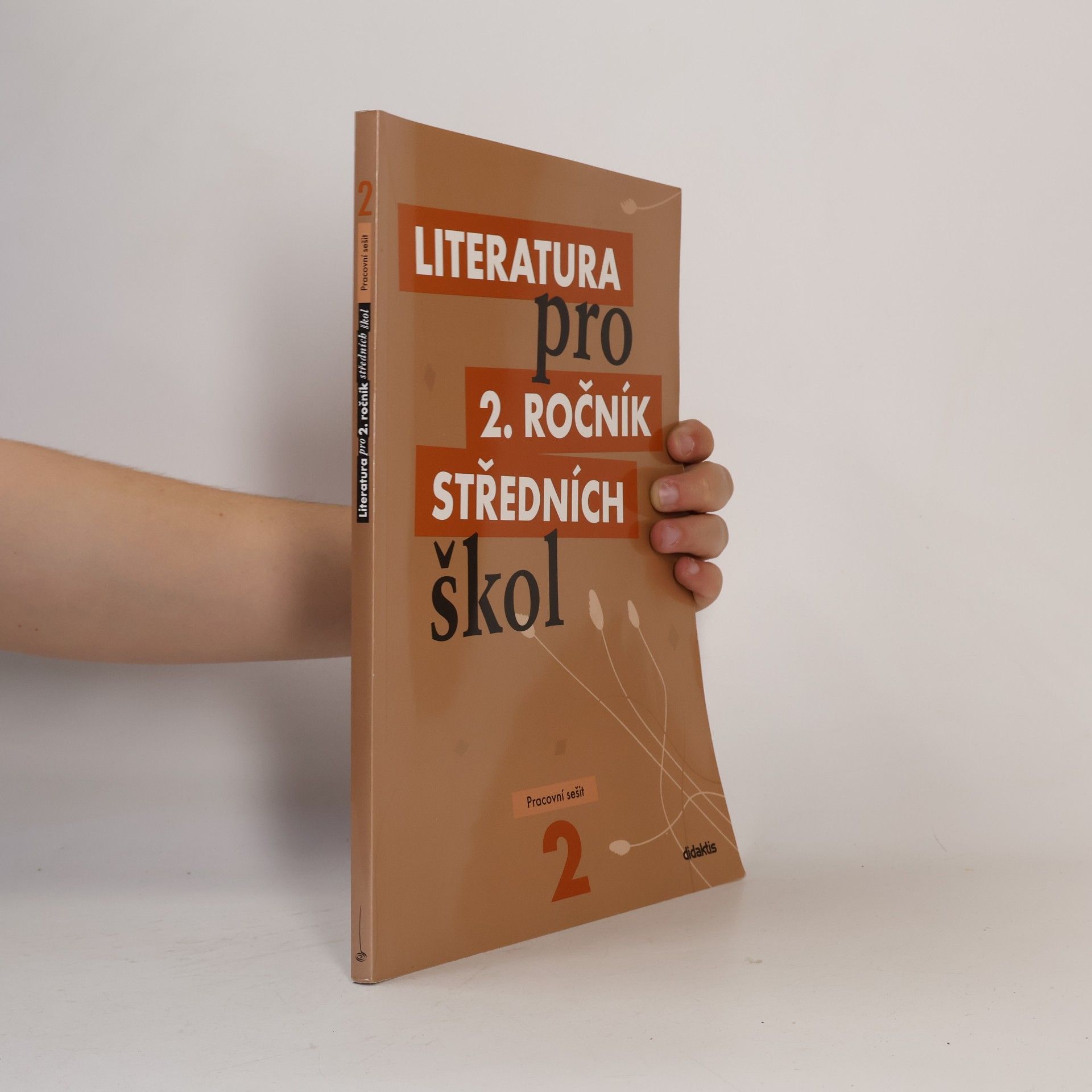 Taťána Polášková Literatura pro 2. ročník středních škol. Pracovní sešit