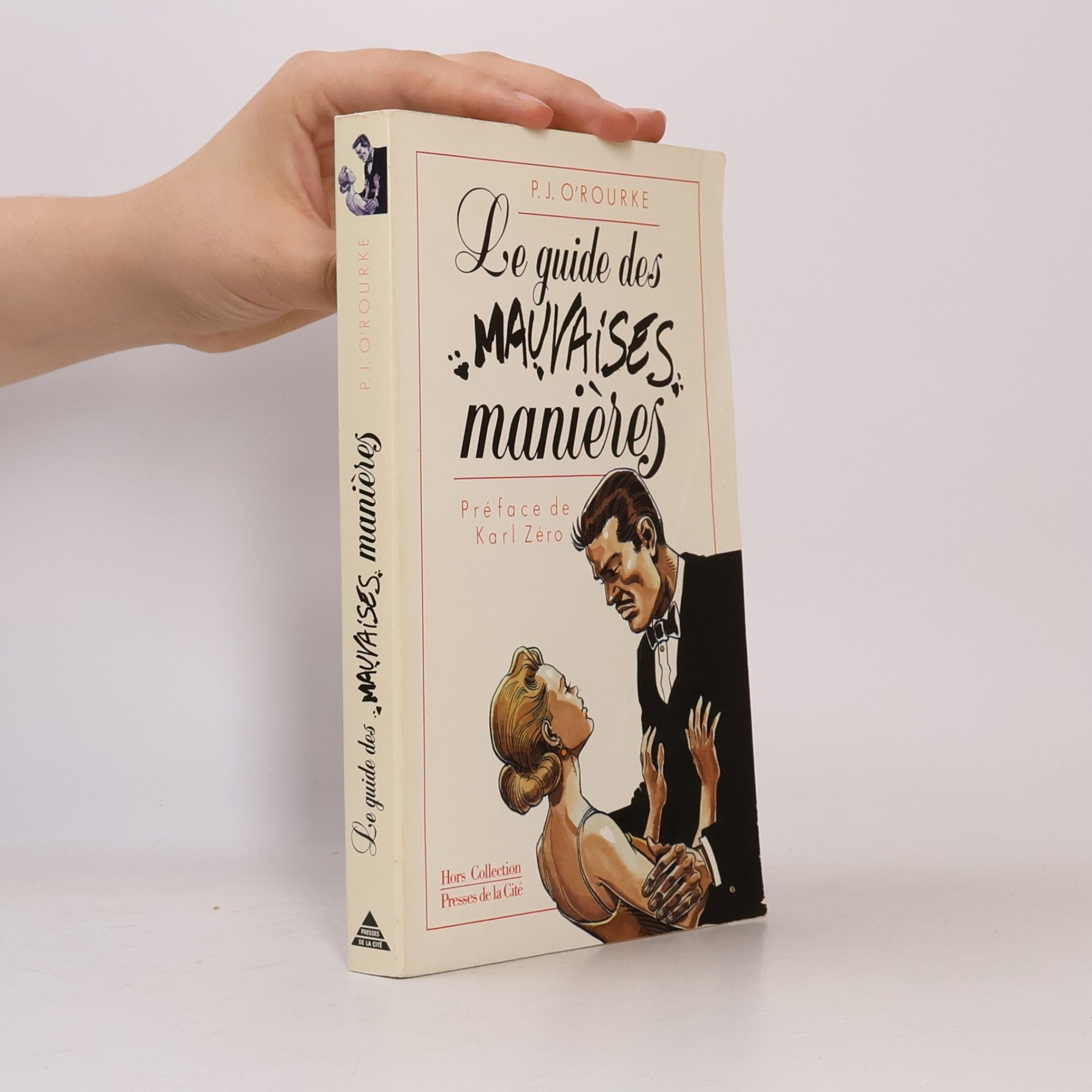 Karl Zéro Le guide des mauvaises manières