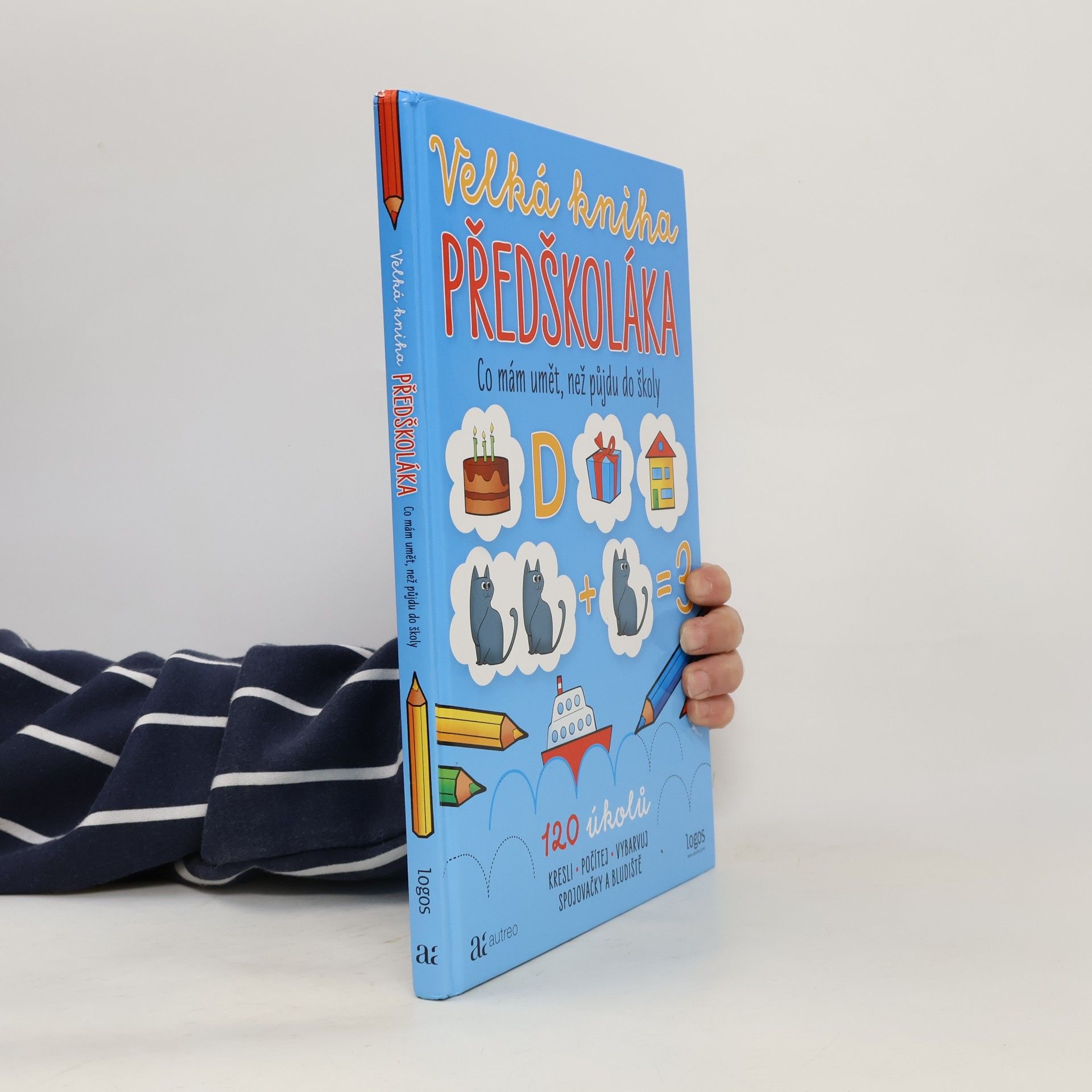 Autores varios Velká kniha předškoláka: co mám umět, než půjdu do školy