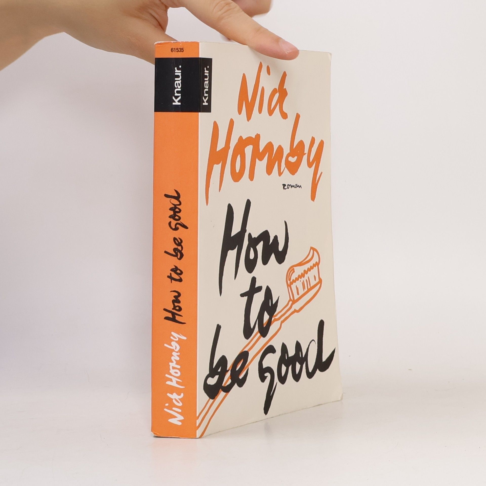 Nick Hornby How to Be Good