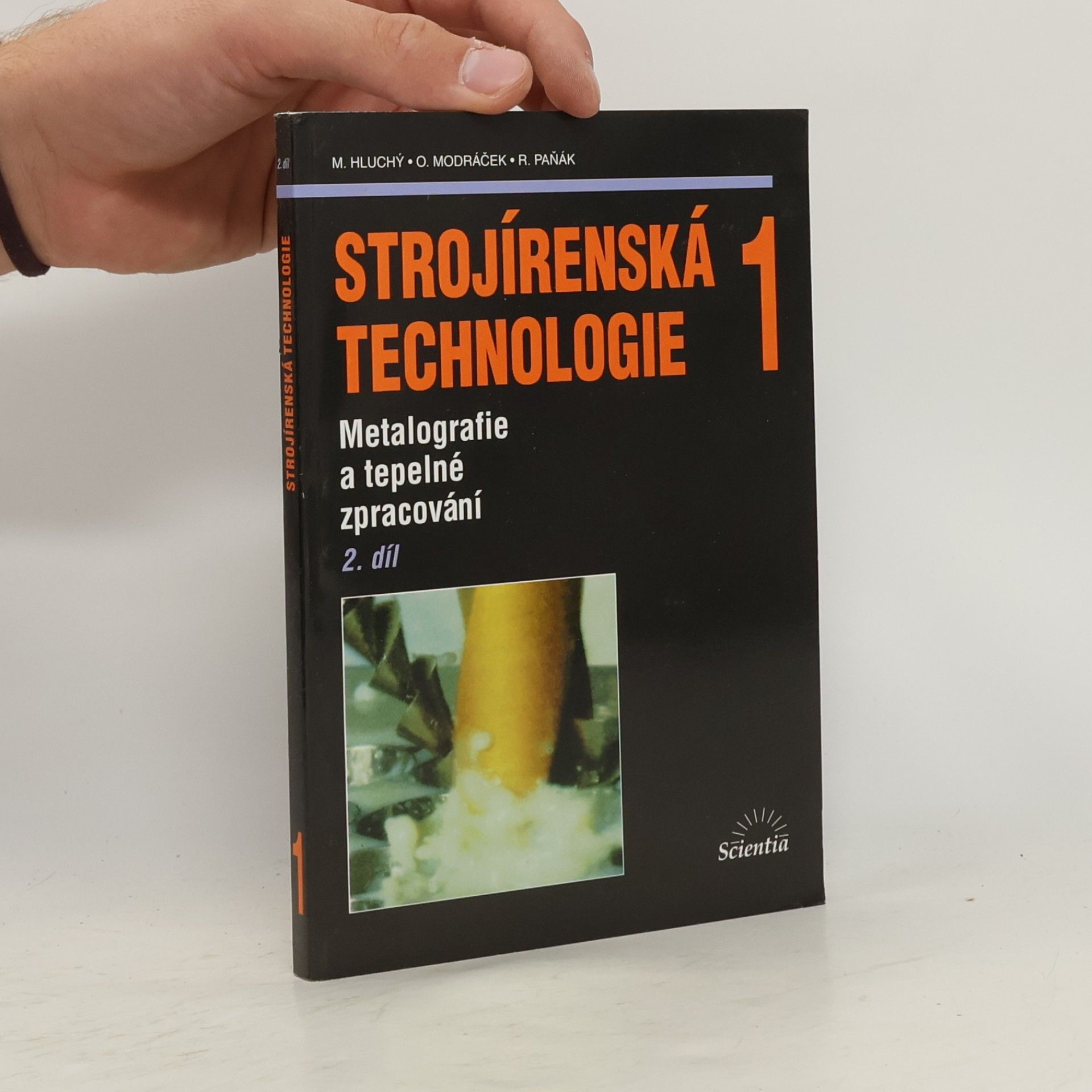 Strojírenská technologie 1: 2. díl, Metalografie a tepelné zpracování