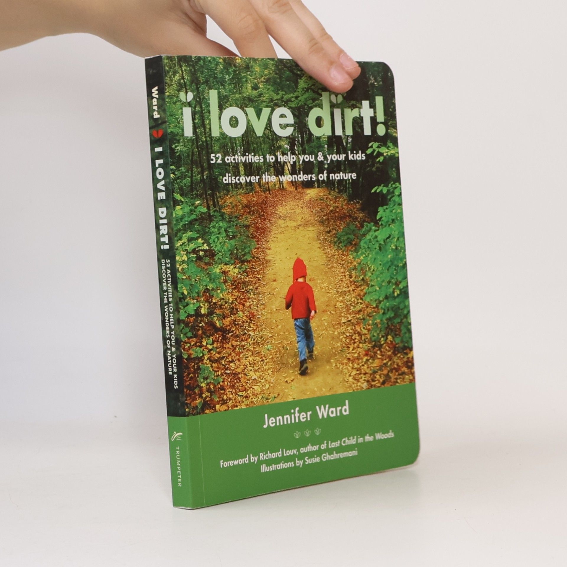 Jennifer Ward I Love Dirt!
