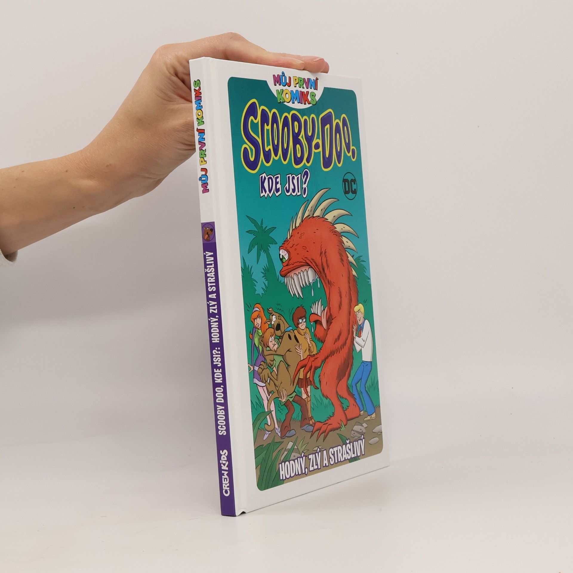 Kolektív autorov Scooby-Doo, kde jsi?: Hodný, zlý a strašlivý