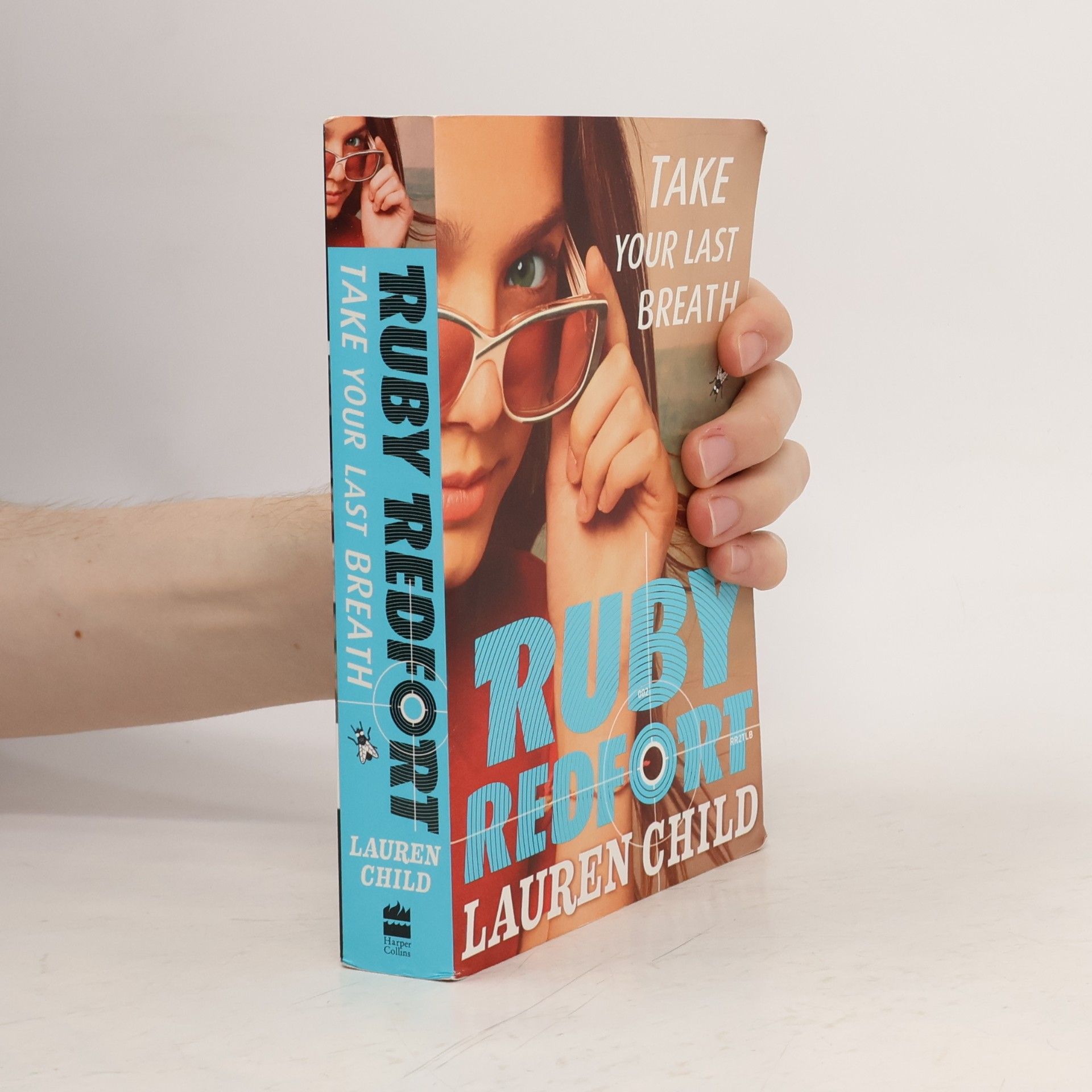 Lauren Child Ruby Redford - Take Your Last Breath