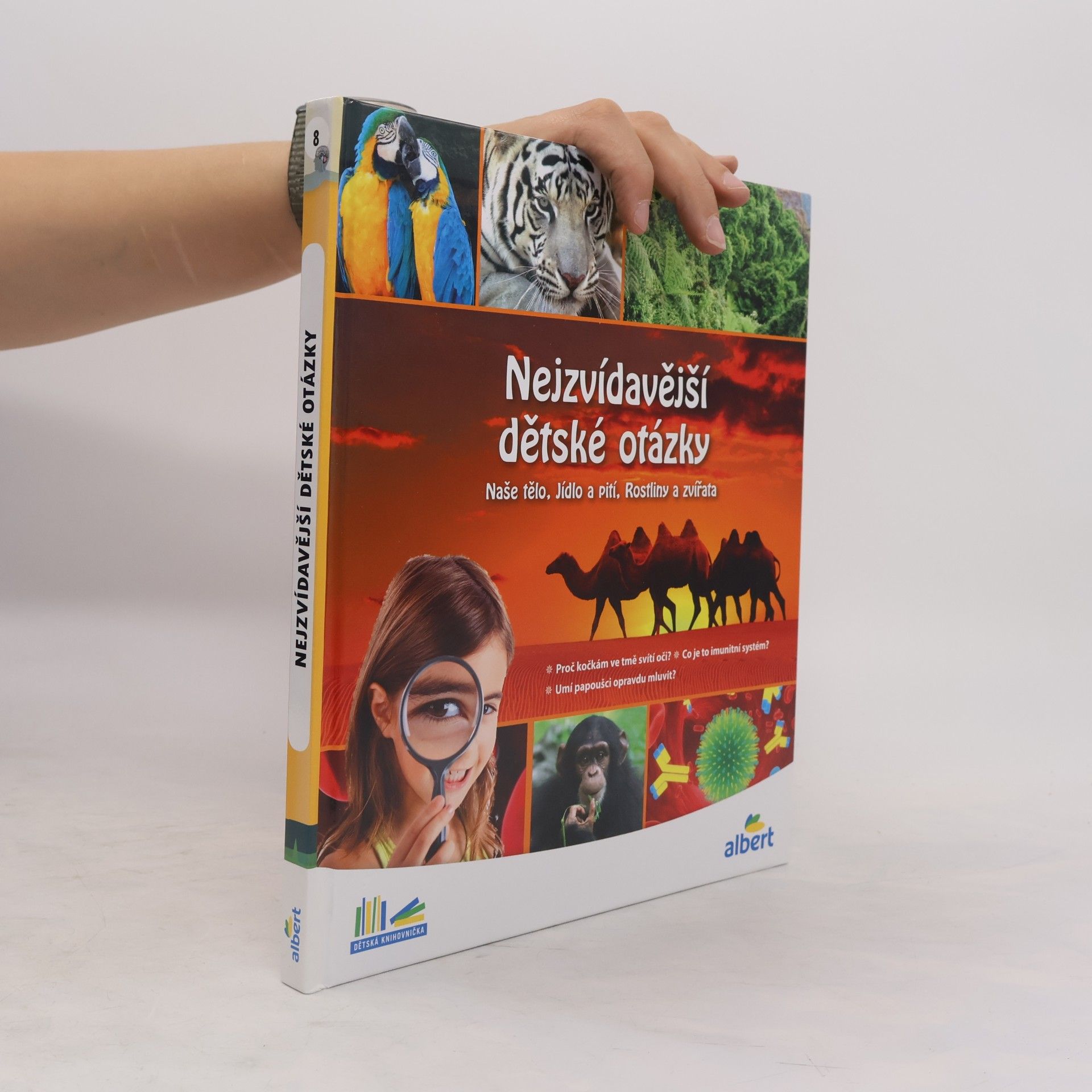Kolektiv autorů Nejzvídavější dětské otázky