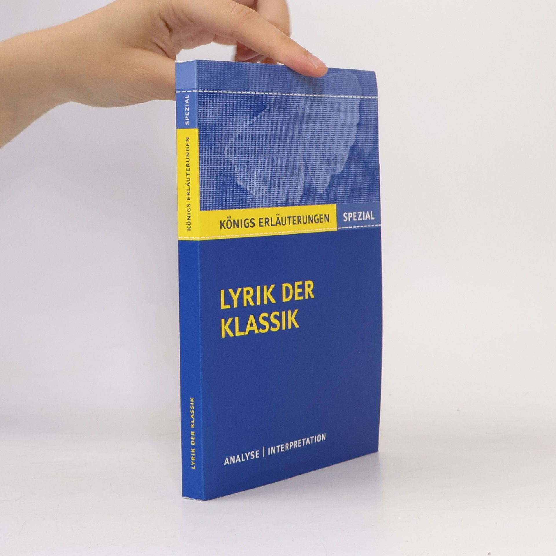 Textanalyse und Interpretation zu Lyrik der Klassik