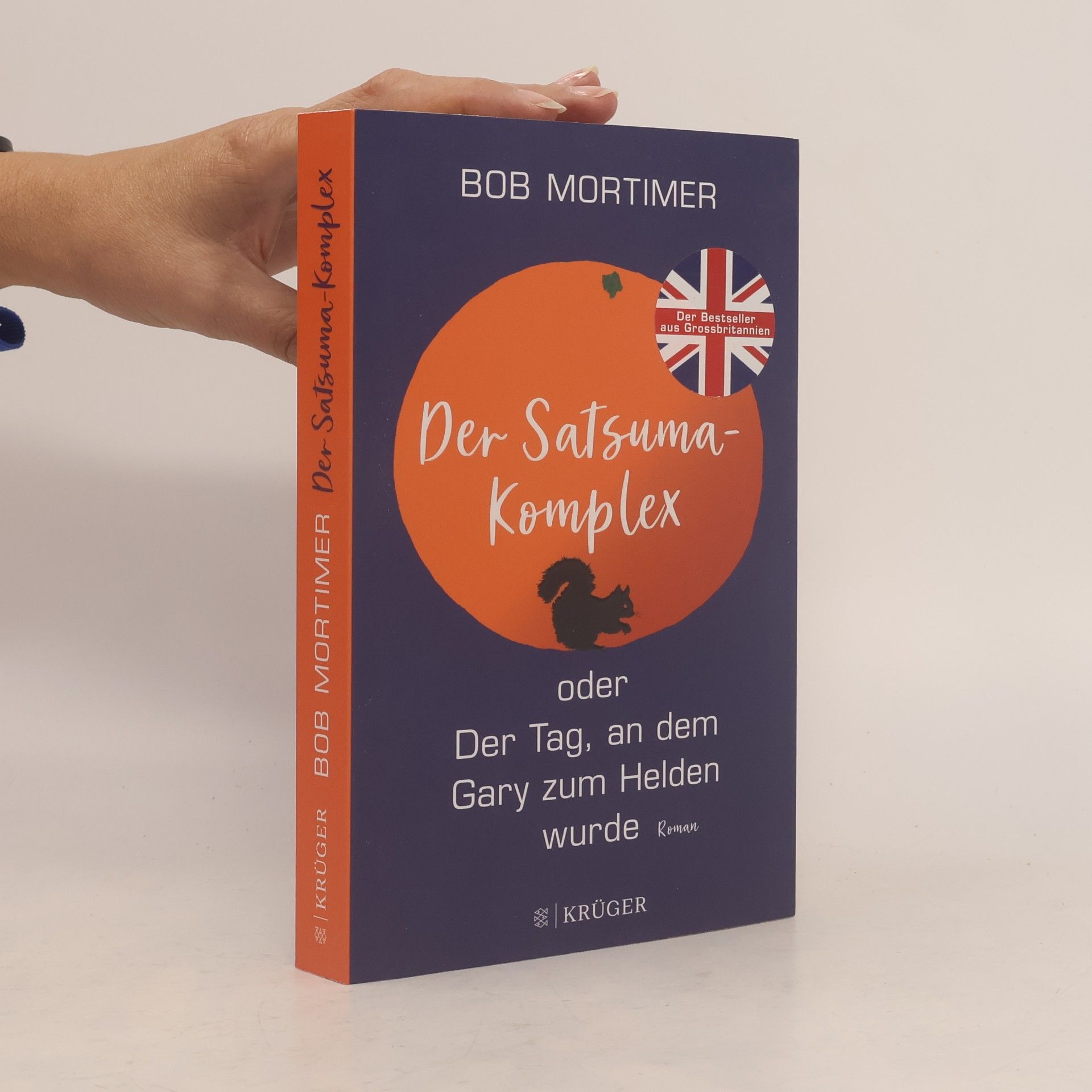 Der Satsuma-Komplex oder Der Tag, an dem Gary zum Helden wurde