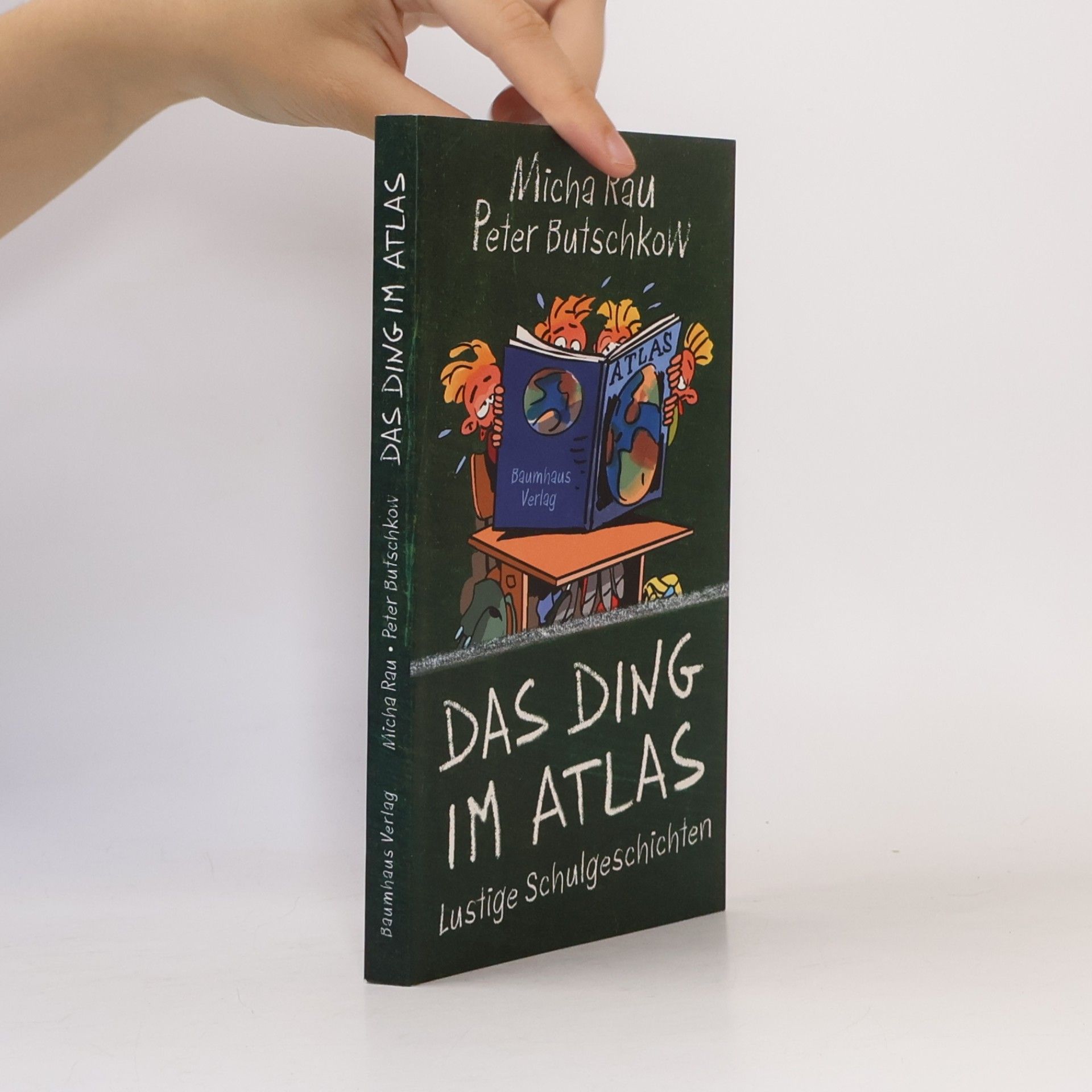 Micha Rau Das Ding im Atlas