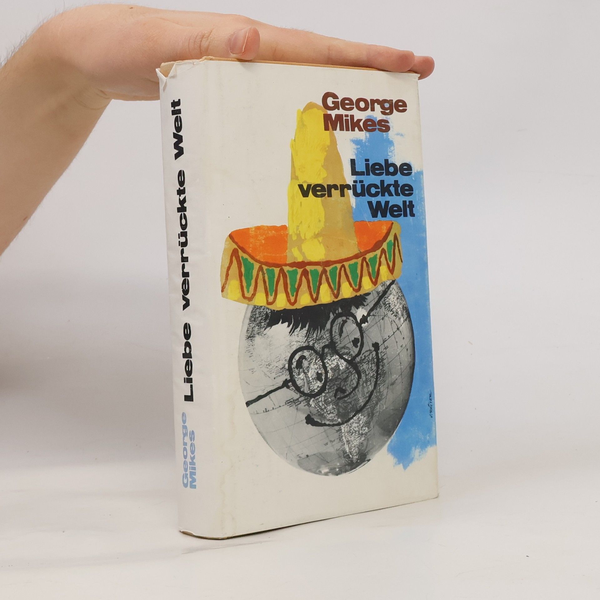George Mikes Liebe verrückte Welt