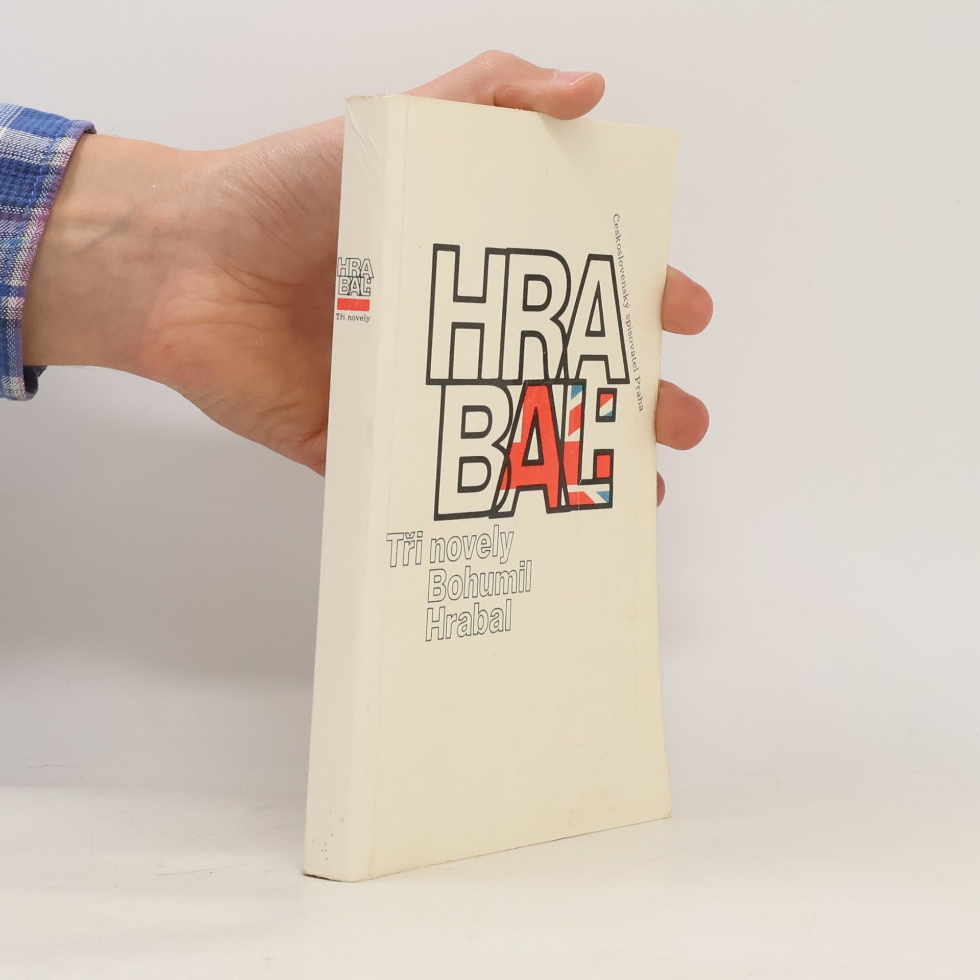 Bohumil Hrabal Tři novely