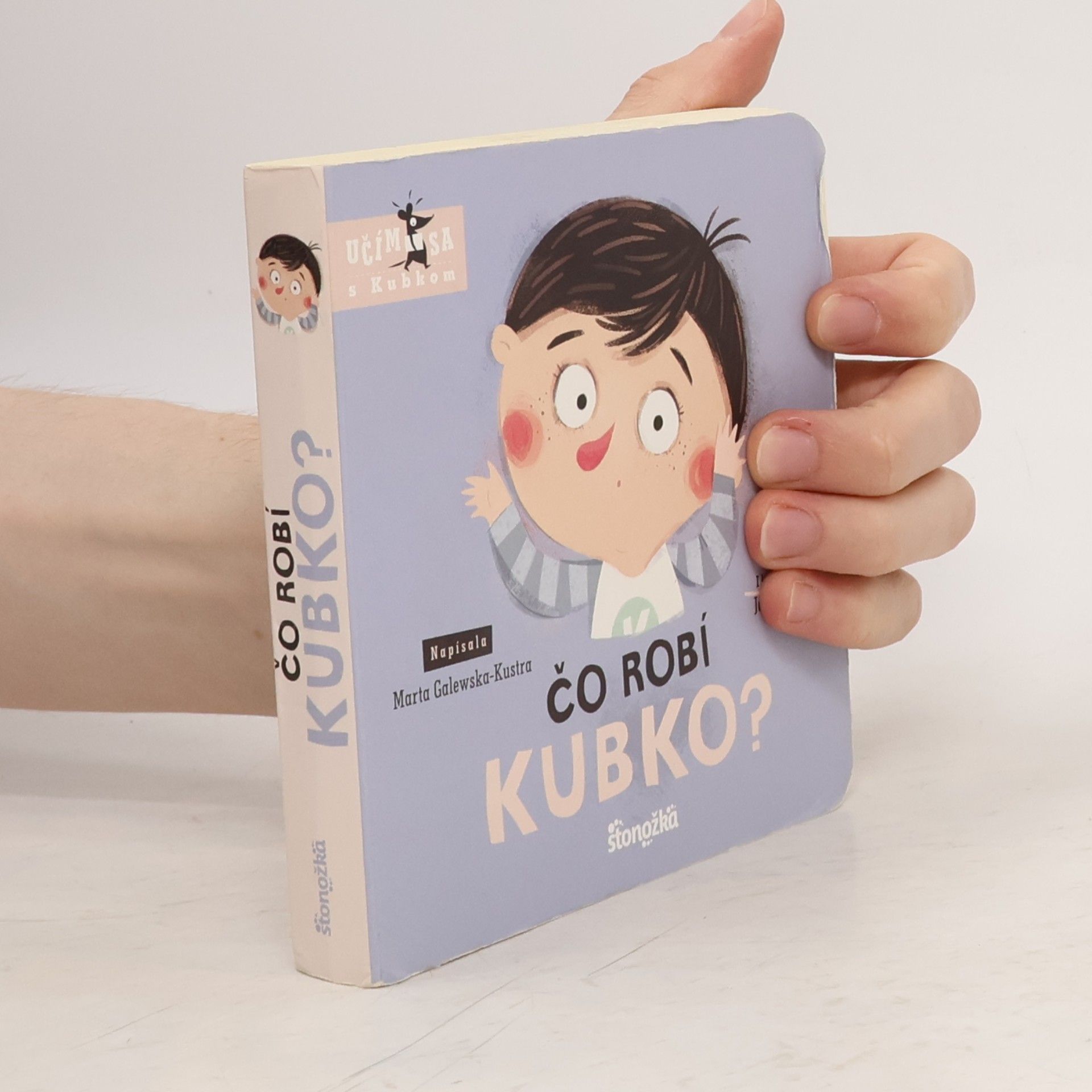 Marta Galewska-Kustra Čo robí Kubko?