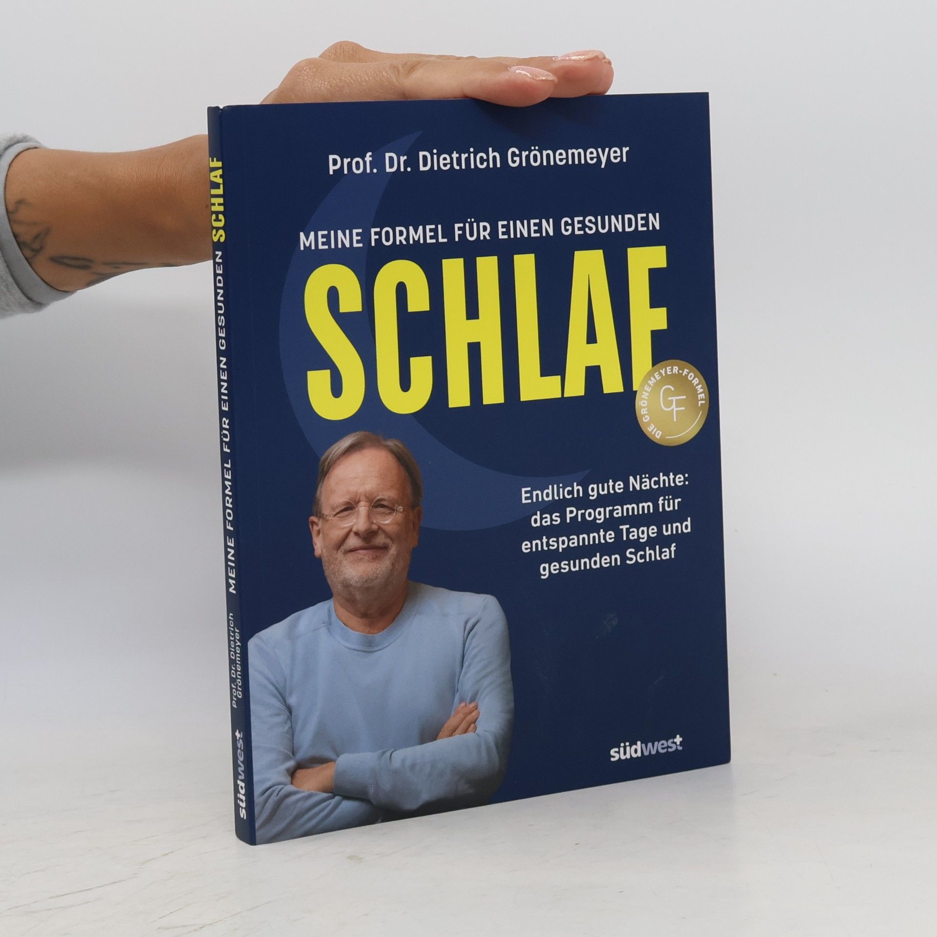 Dietrich H. W. Grönemeyer Meine Formel für einen gesunden Schlaf
