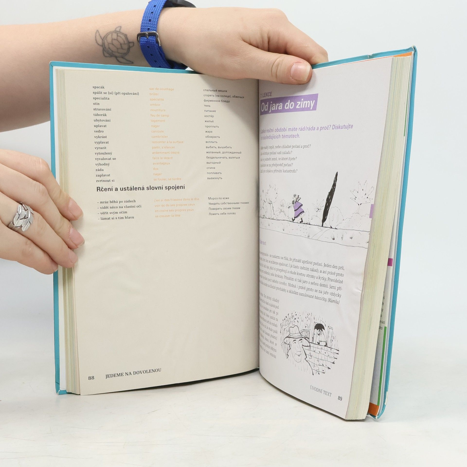 Alena Nekovářová Čeština pro život = Le tchèque pour la vie = Češskij dlja žizni : 15 moderních konverzačních témat