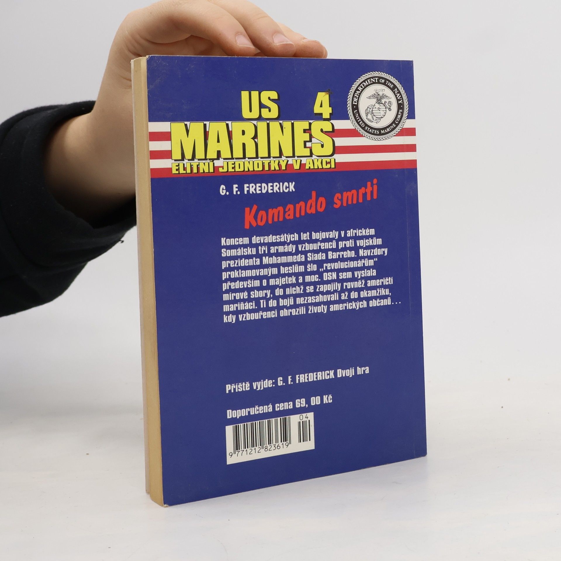 G. F. Frederick US marines 4. Elitní jednotky v akci. Komando smrti