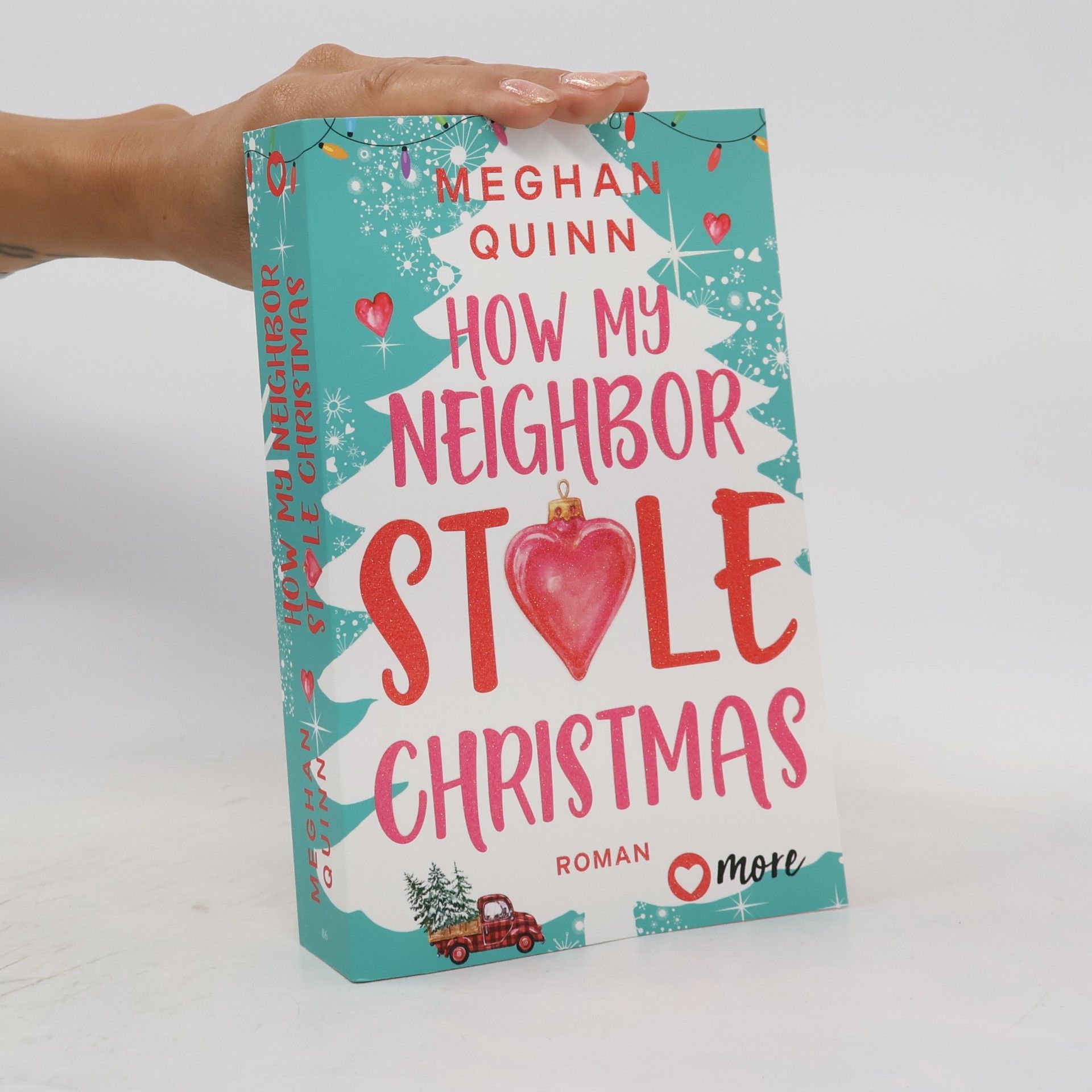 Meghan Quinn How My Neighbor Stole Christmas