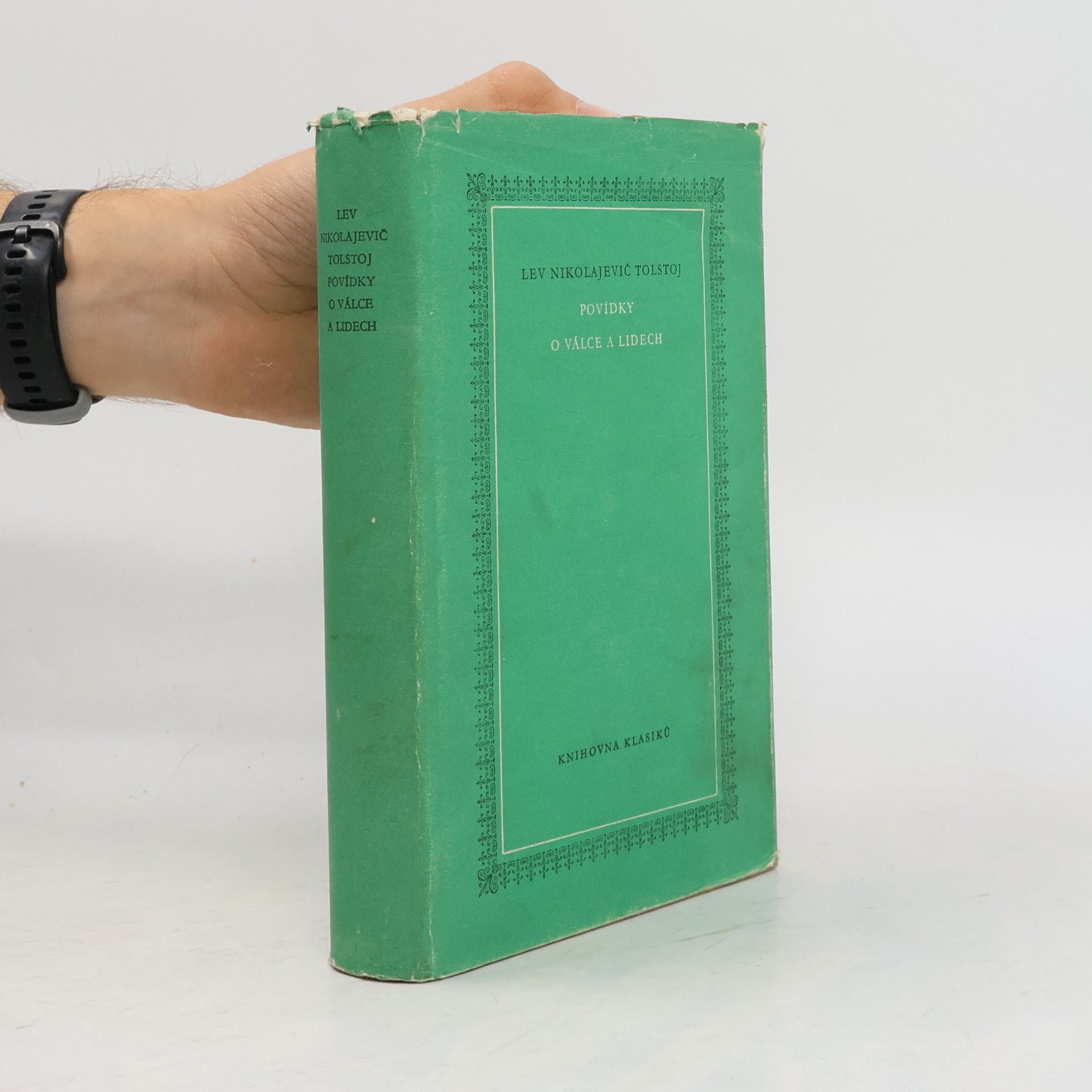 Lew Nikolajewitsch Tolstoi Povídky o válce a lidech