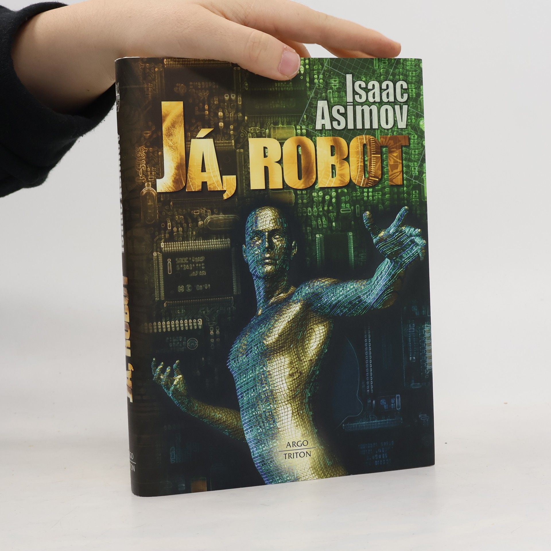 Isaac Asimov Já, robot