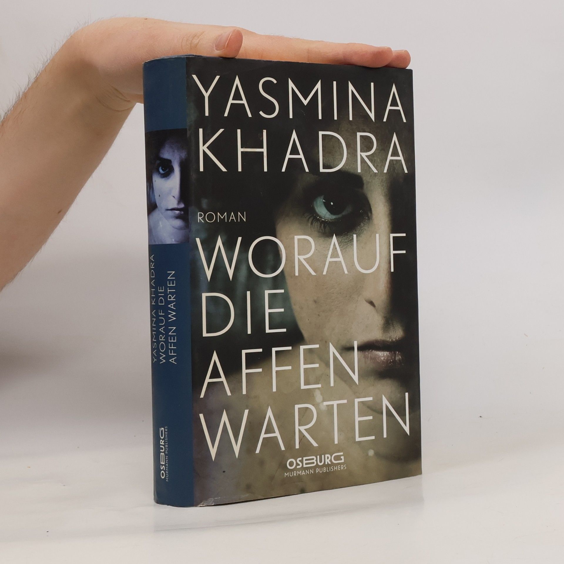 Yasmina Khadra Worauf die Affen warten