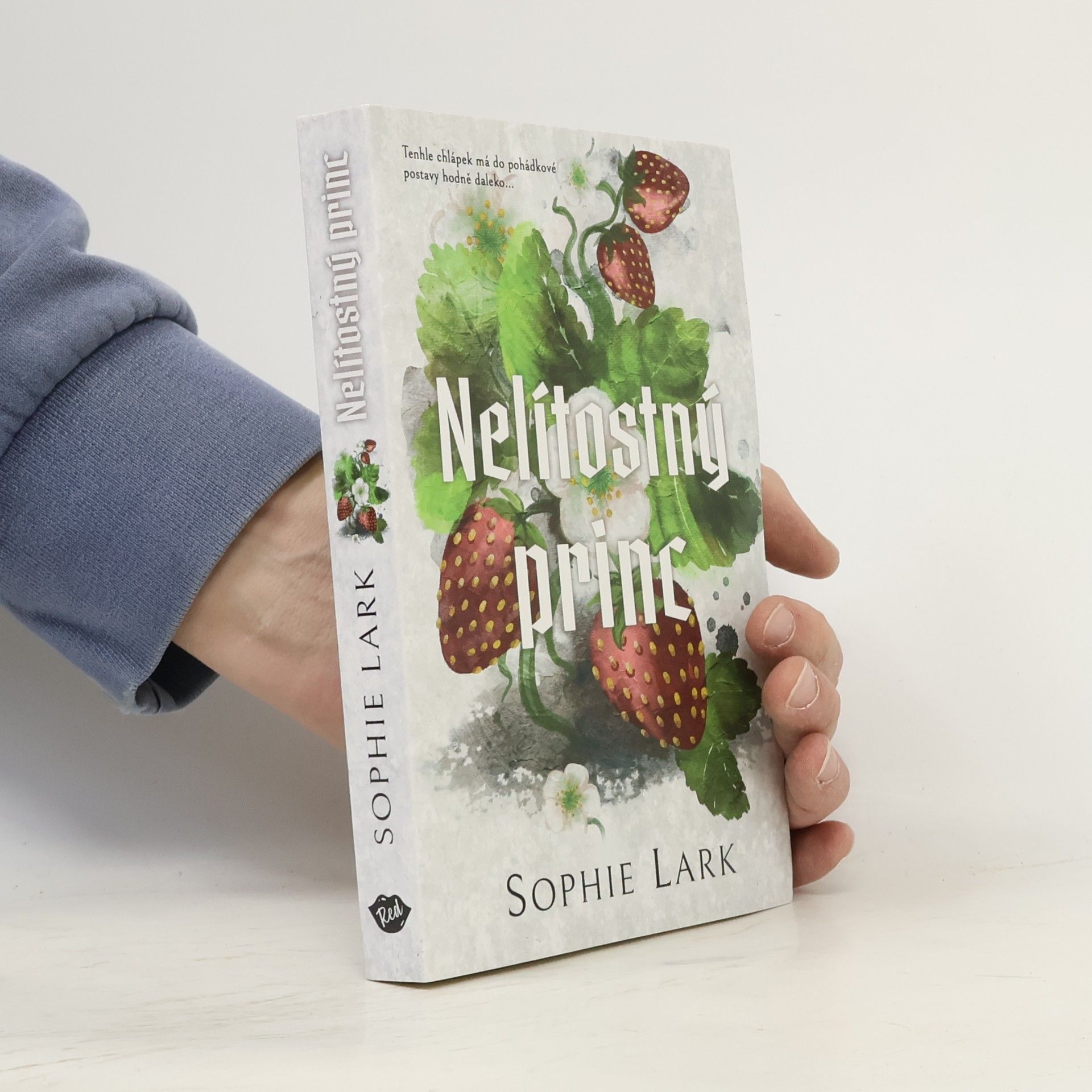 Sophie Lark Nelítostný princ