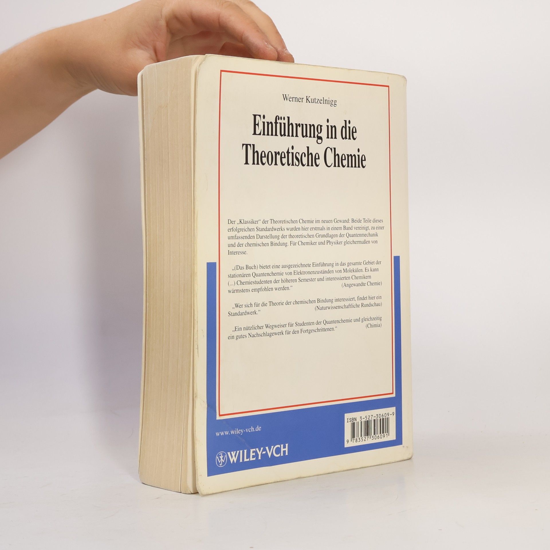 Werner Kutzelnigg Einführung in die Theoretische Chemie - Der Klassiker als Kompaktausgabe