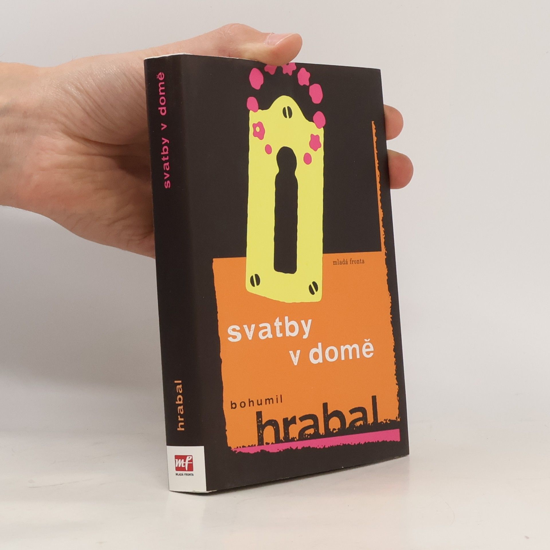 Bohumil Hrabal Svatby v domě